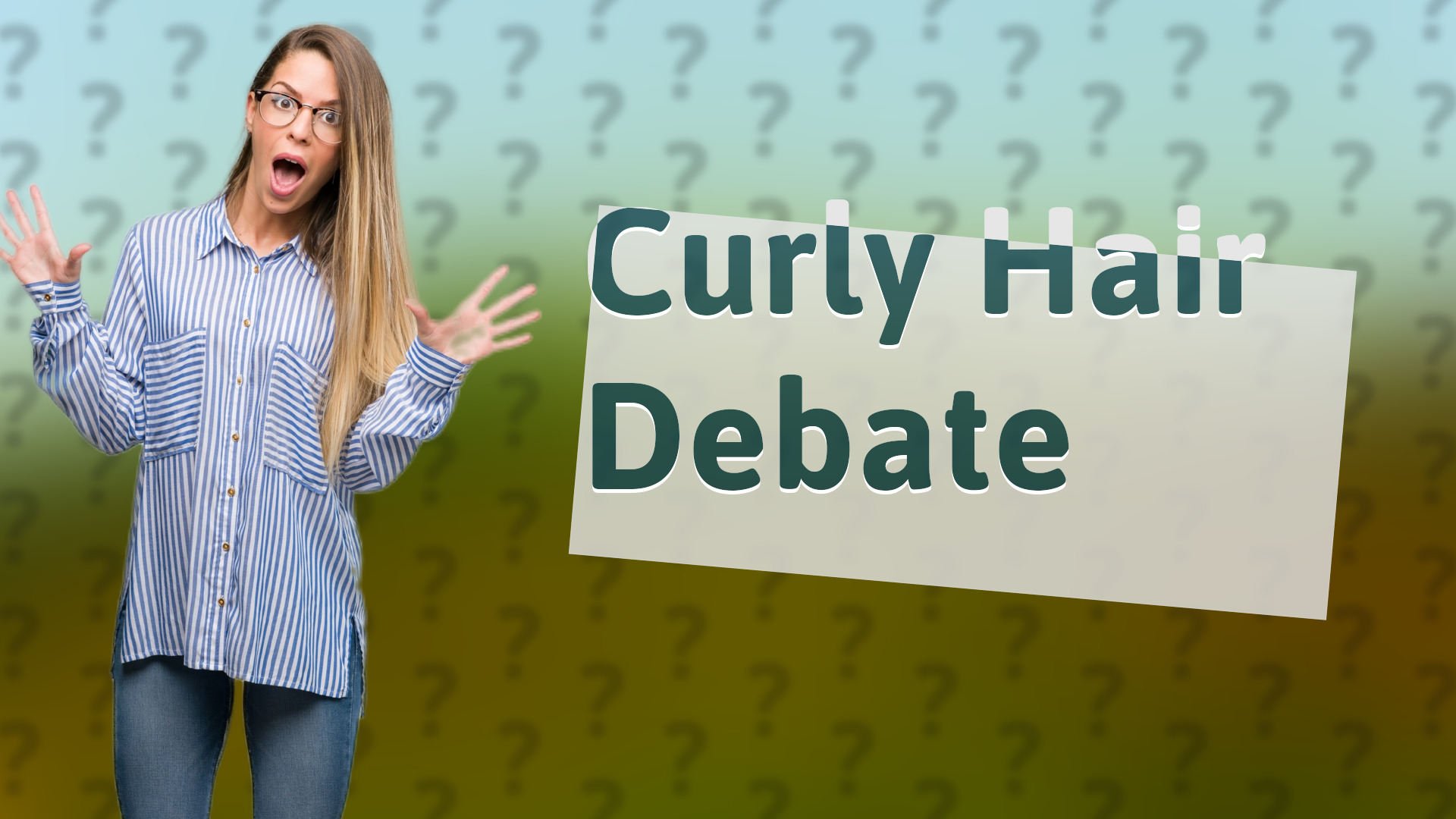 Curly Hair Debate
