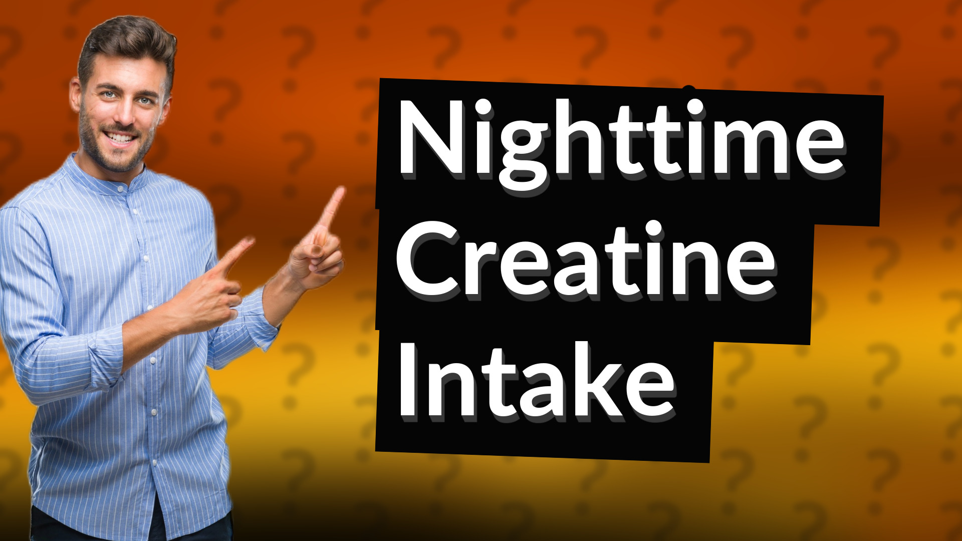 Nighttime Creatine Intake