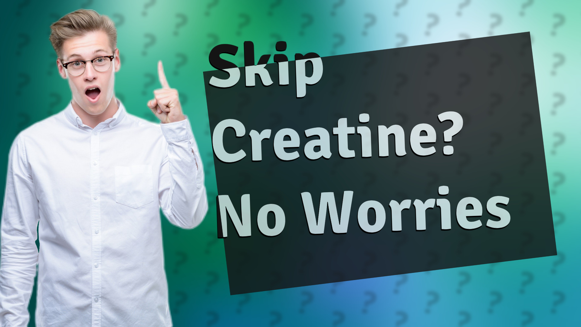 Skip Creatine? No Worries