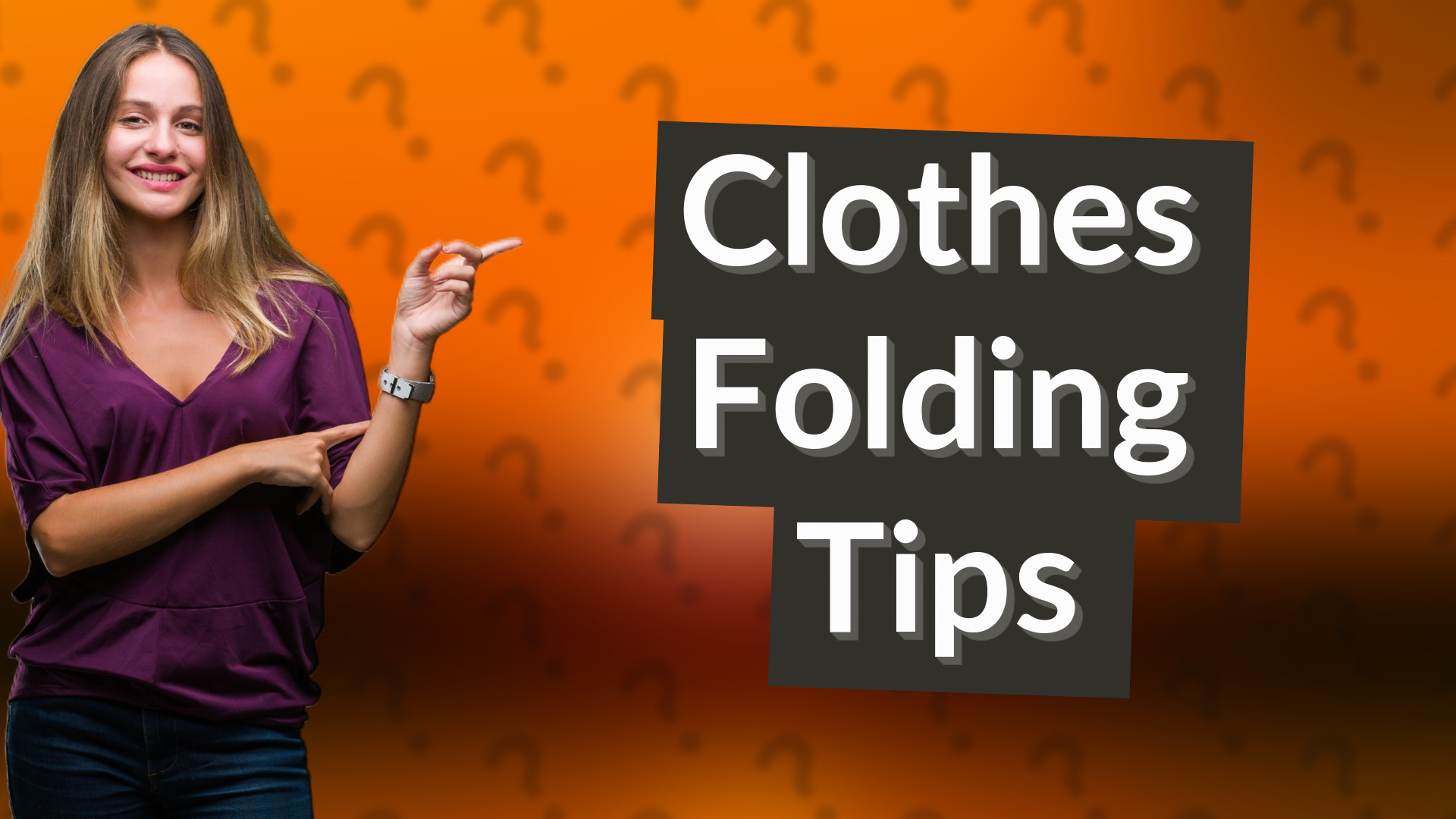 Clothes Folding Tips
