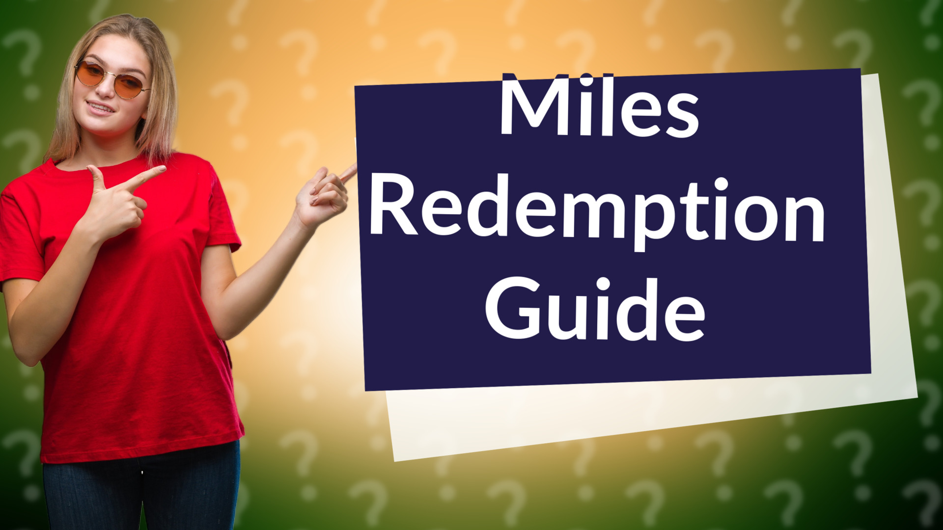 Miles Redemption Guide