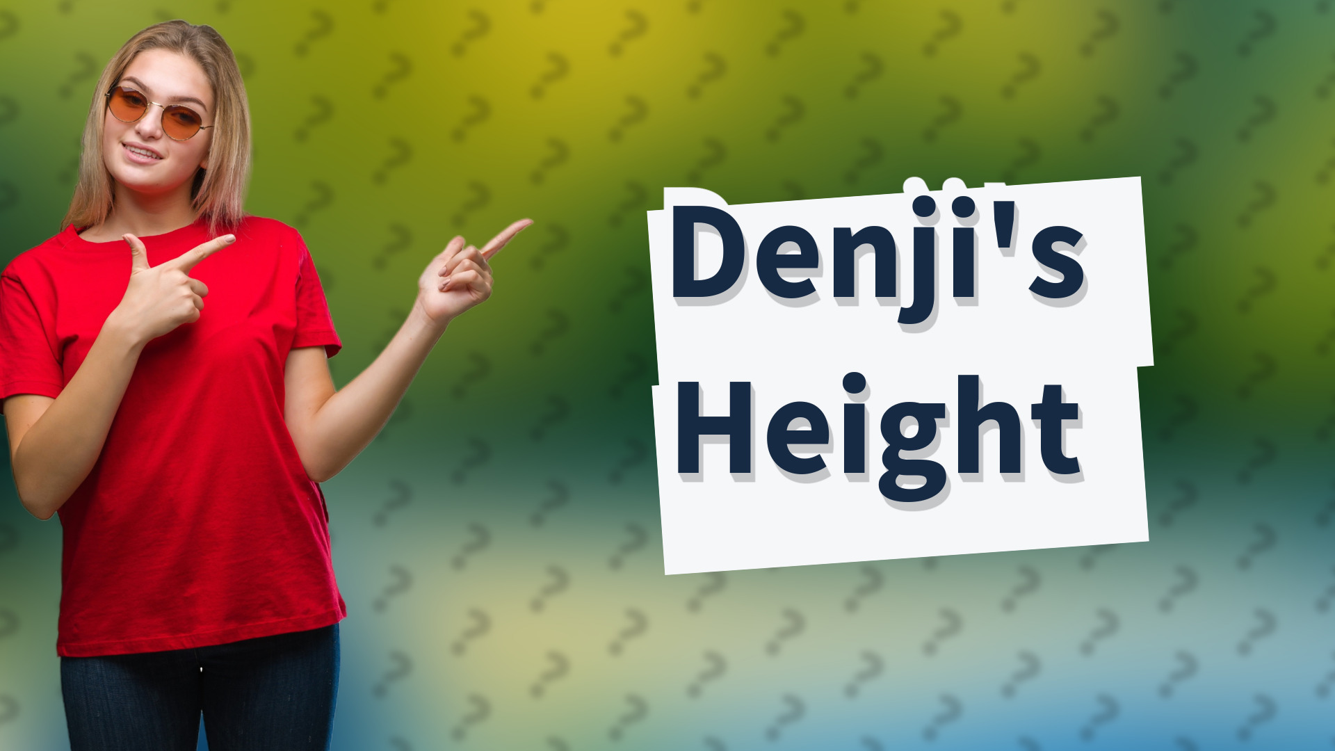 Denji's Height