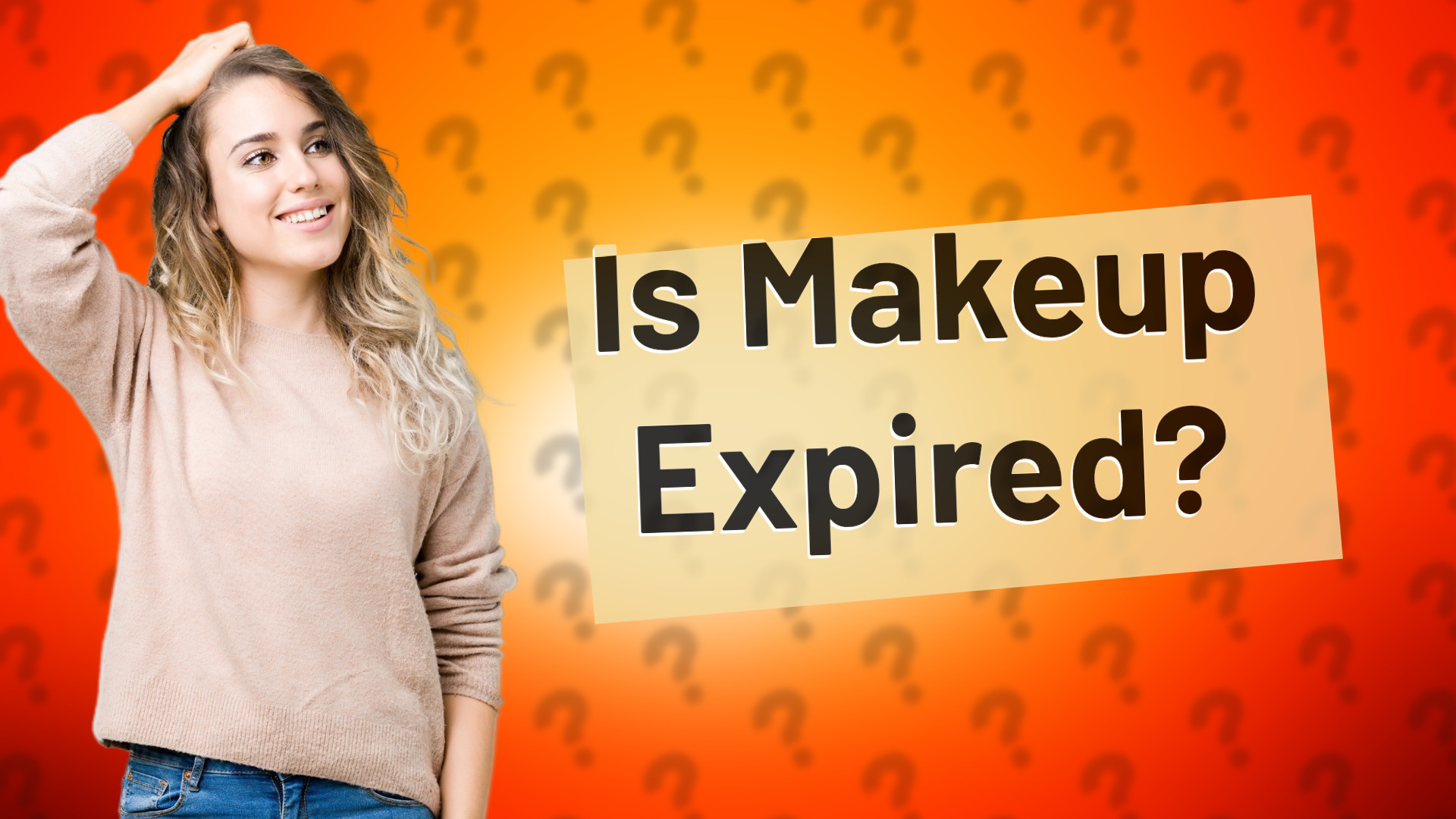 Is Makeup Expired?