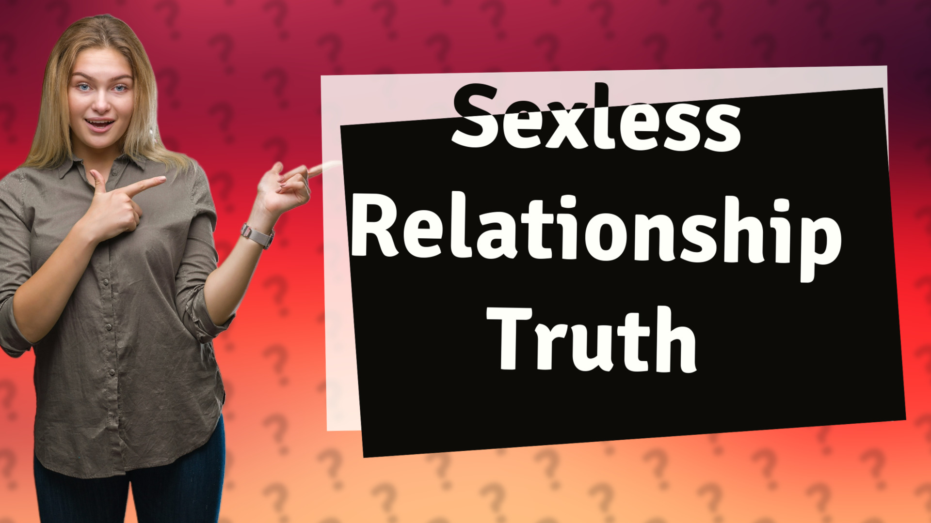 Sexless Relationship Truth