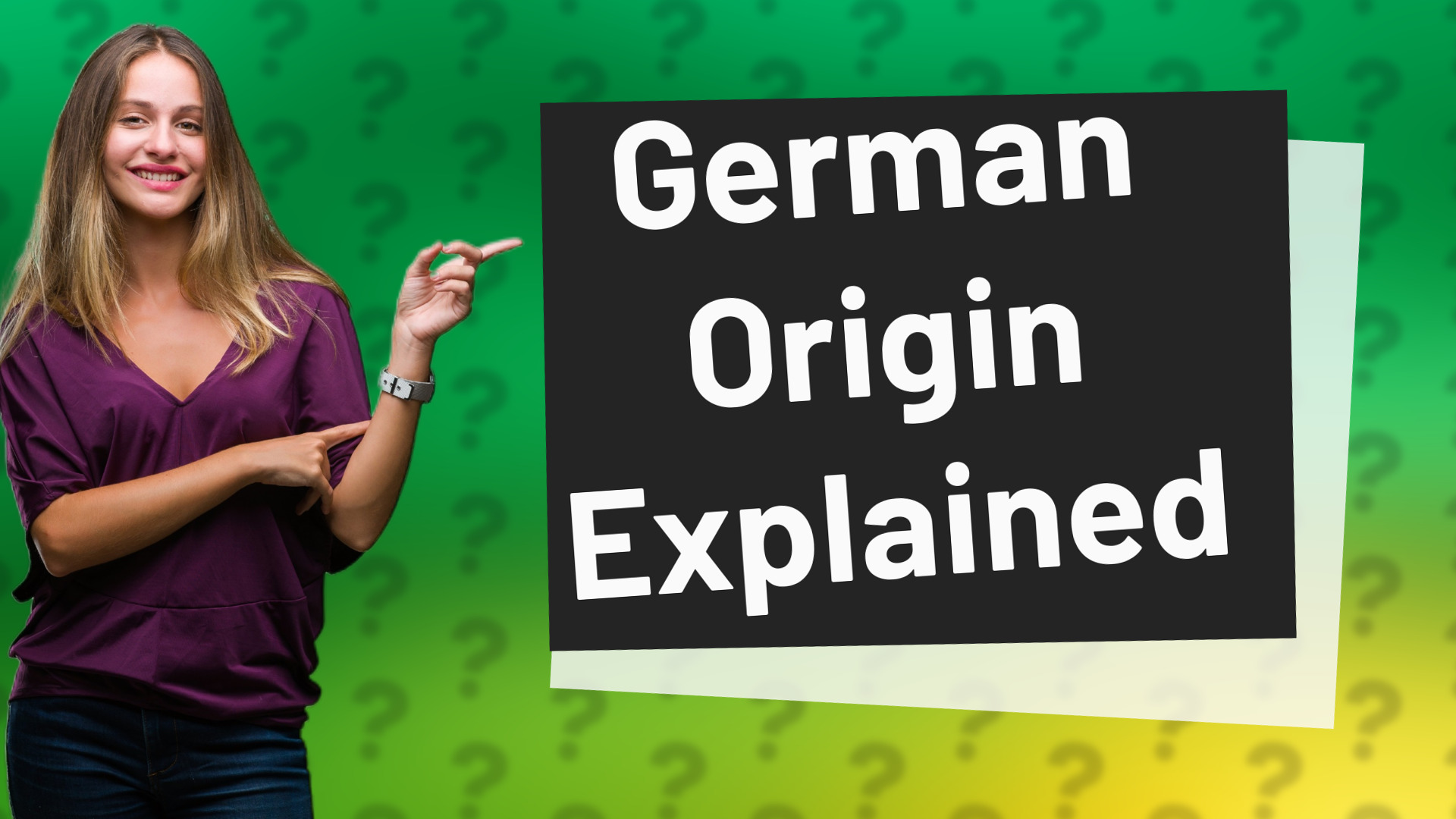 German Origin Explained