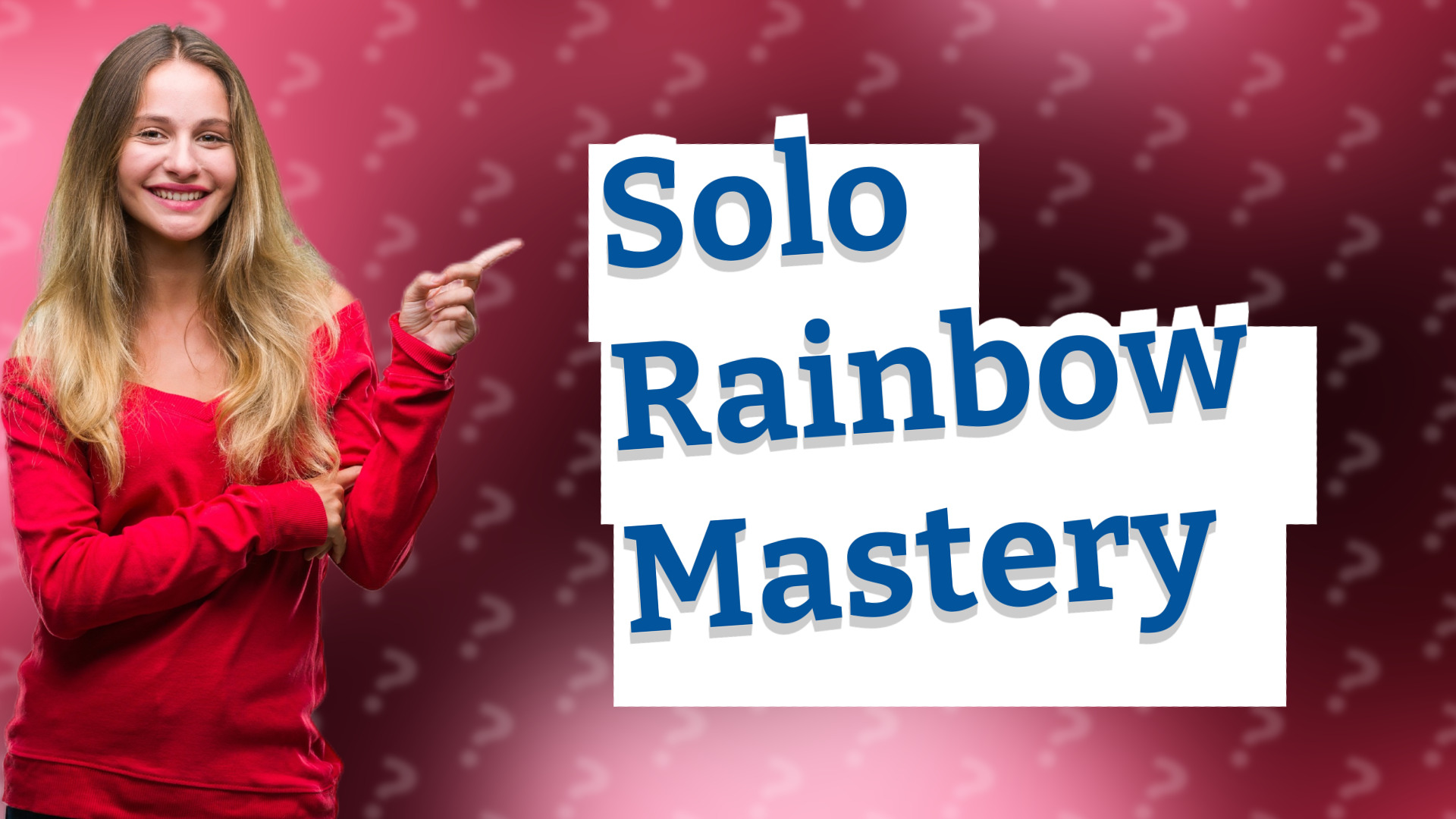 Solo Rainbow Mastery