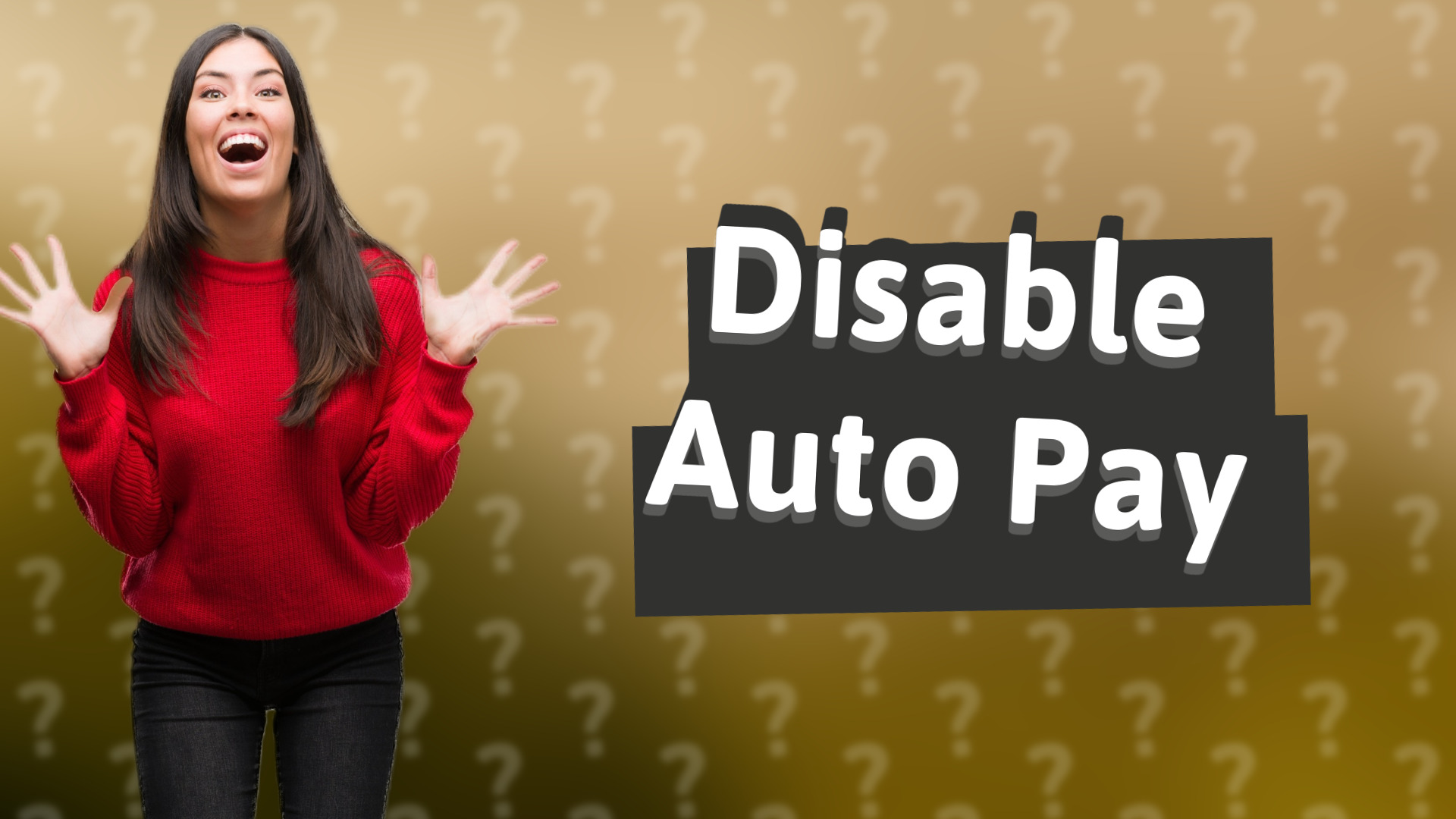 Disable Auto Pay