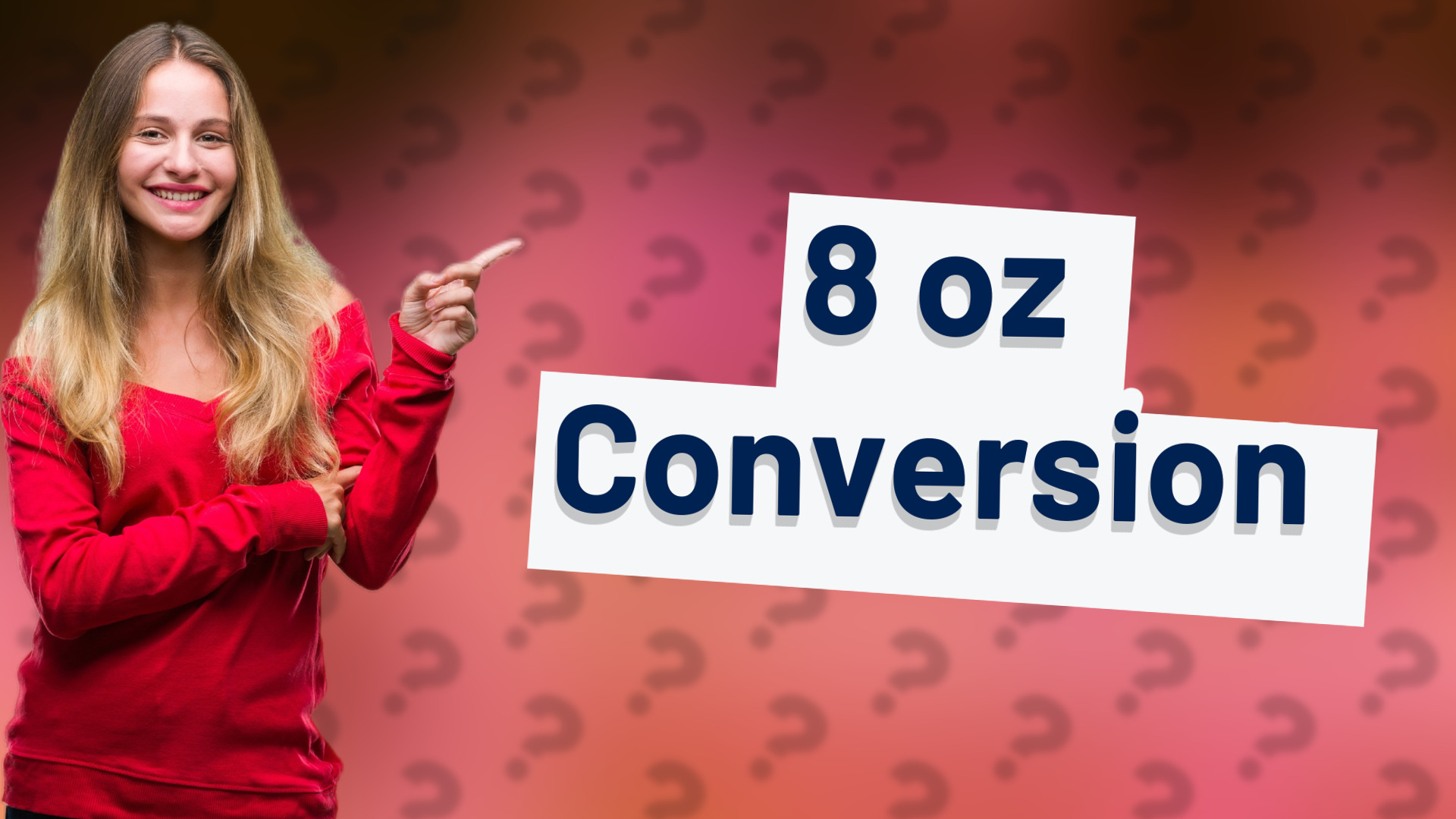 8 oz Conversion