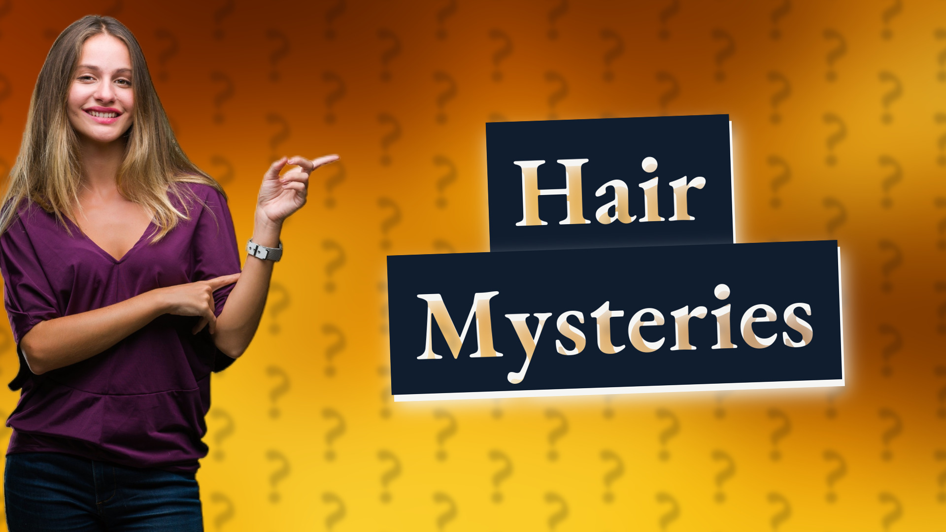 Hair Mysteries