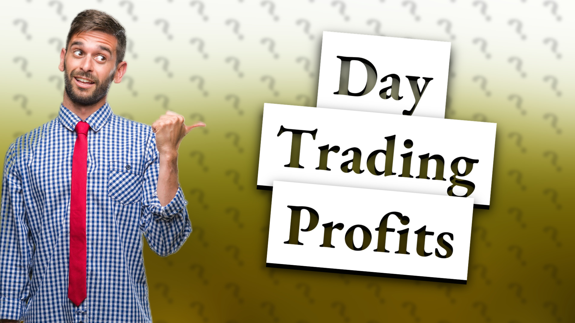 Day Trading Profits