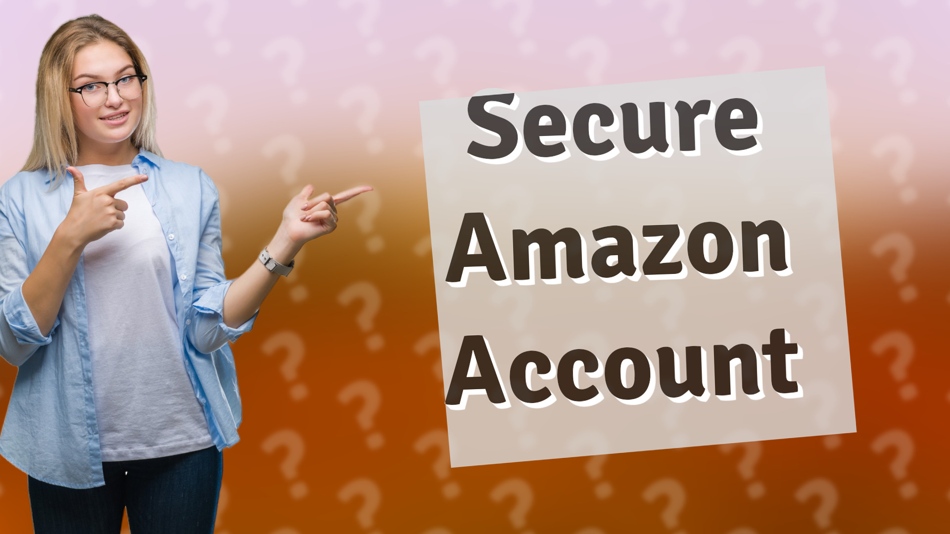 Secure Amazon Account