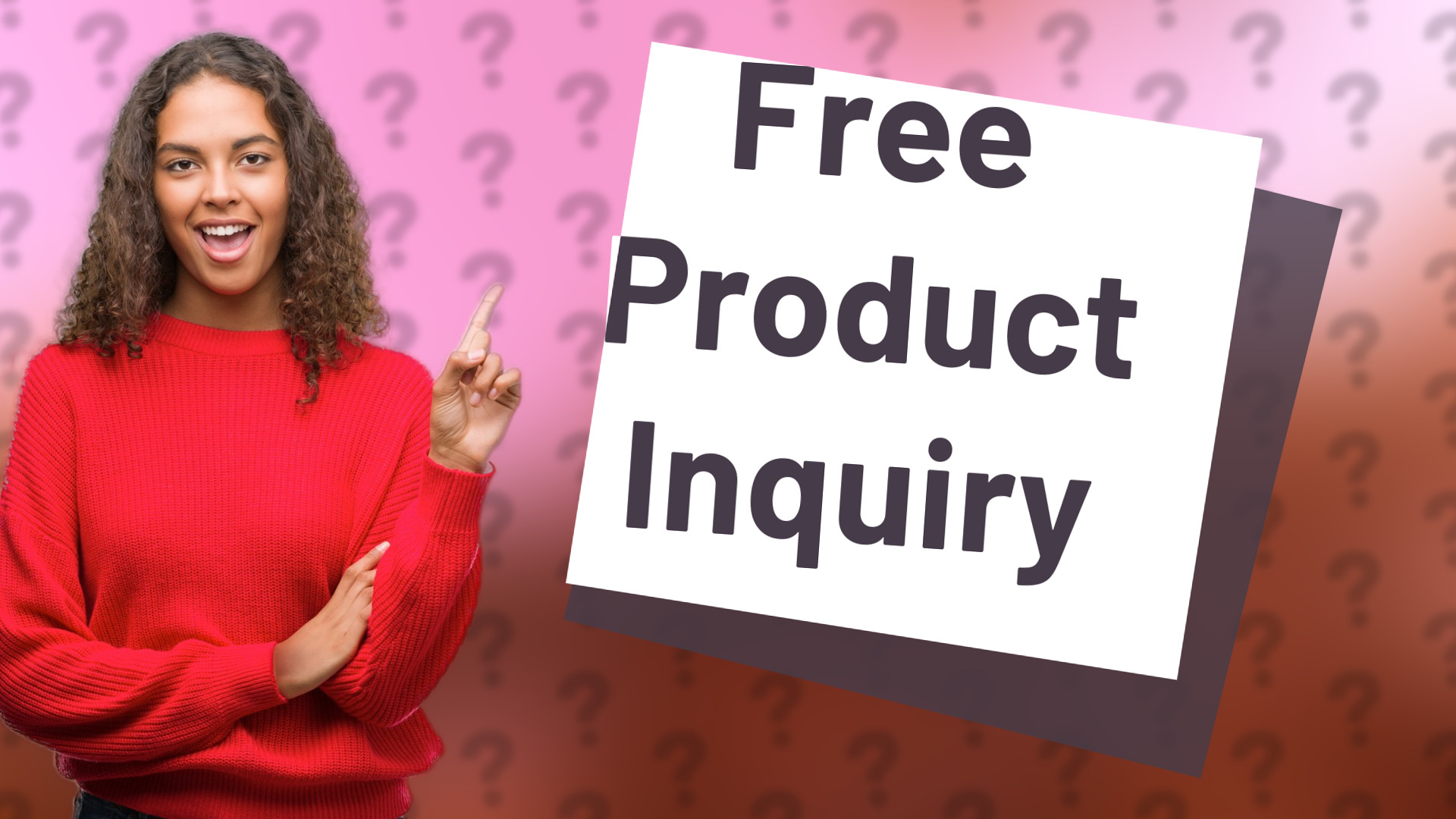 Free Product Inquiry