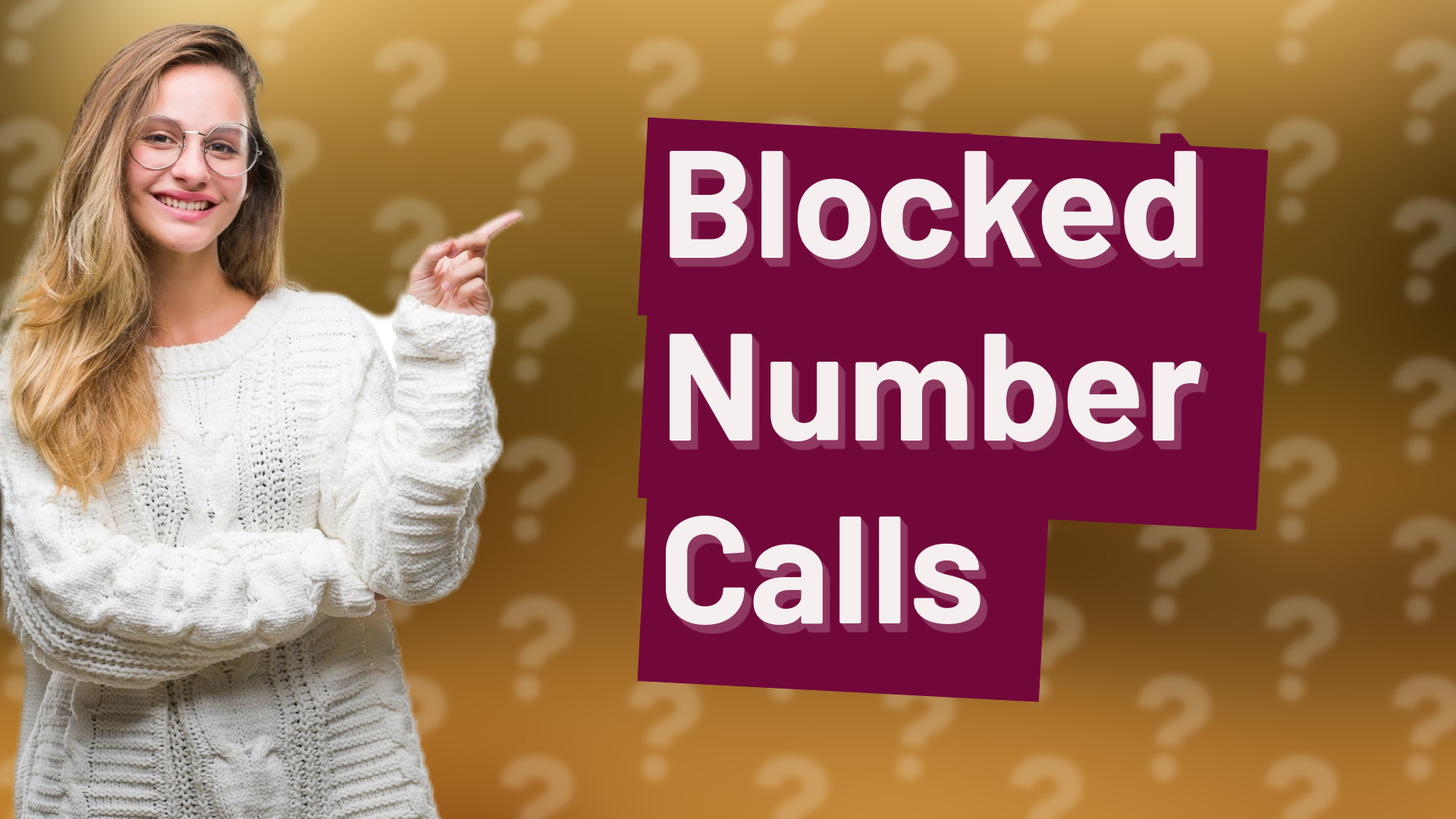 Blocked Number Calls