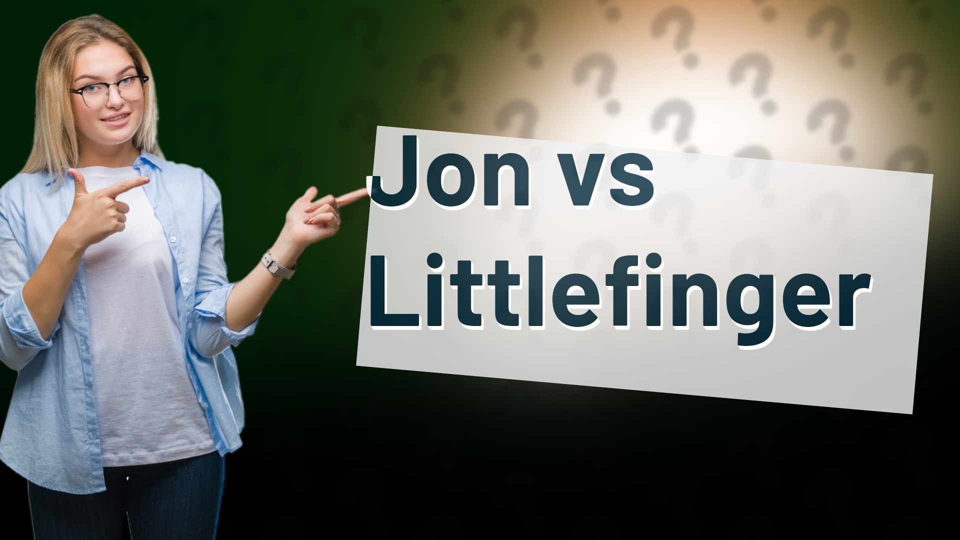 Jon vs Littlefinger