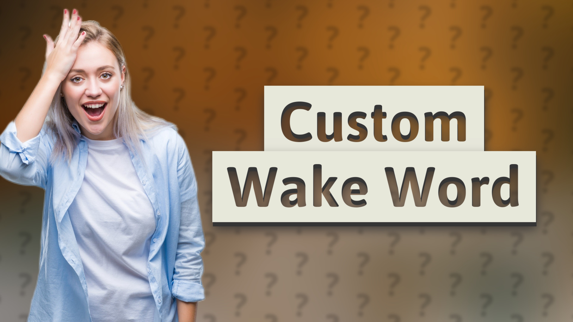 Custom Wake Word