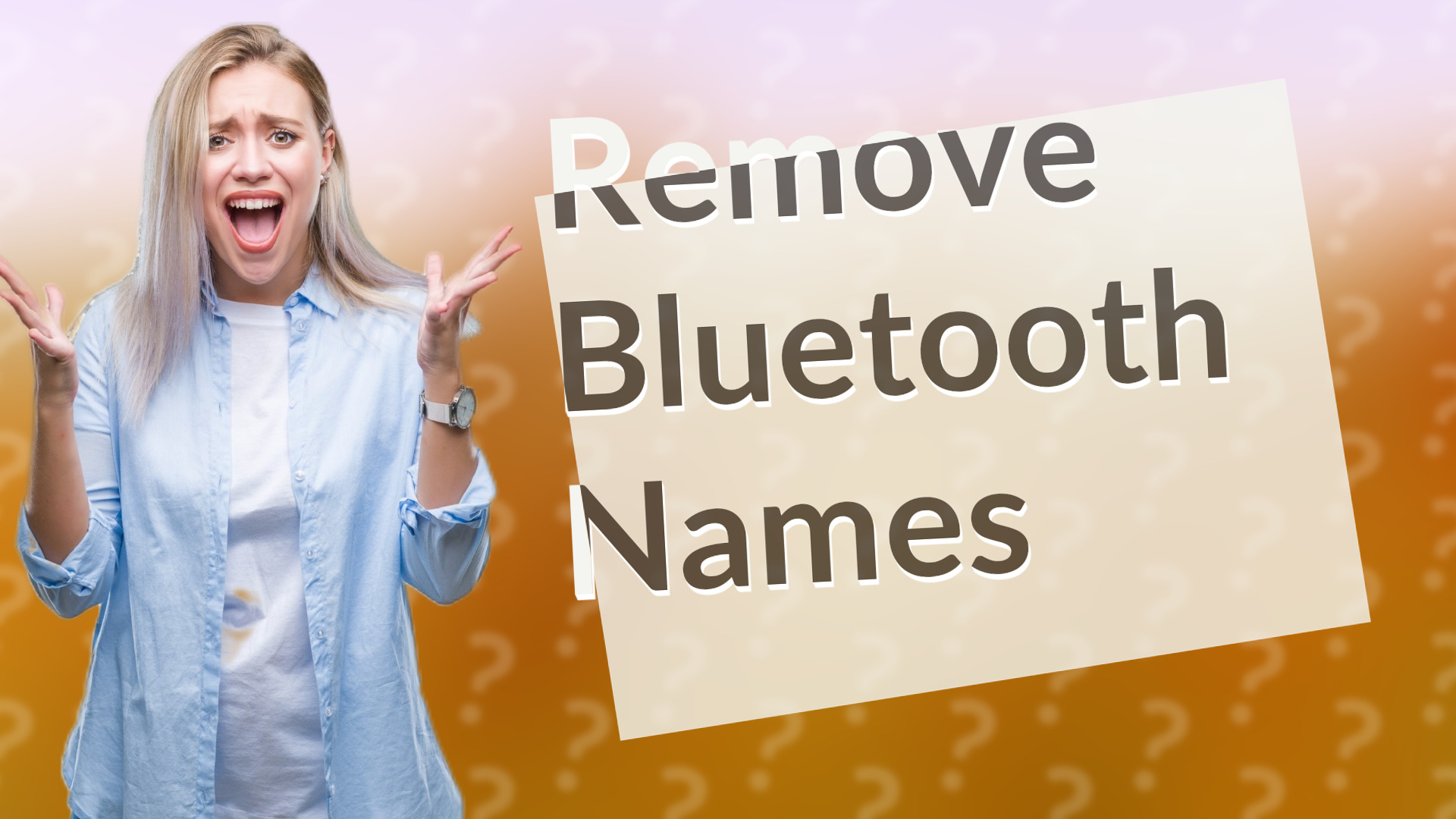 Remove Bluetooth Names