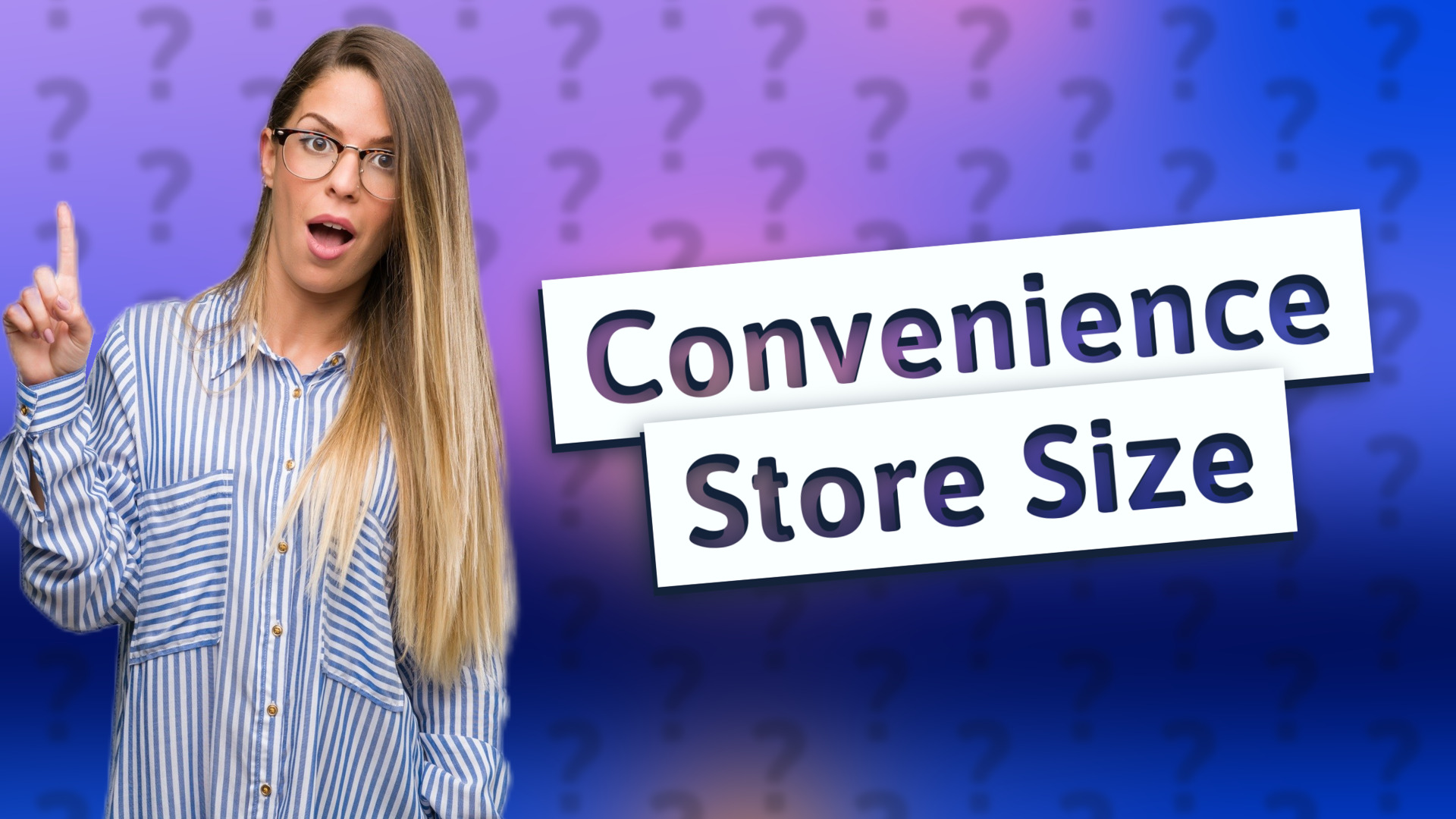 Convenience Store Size