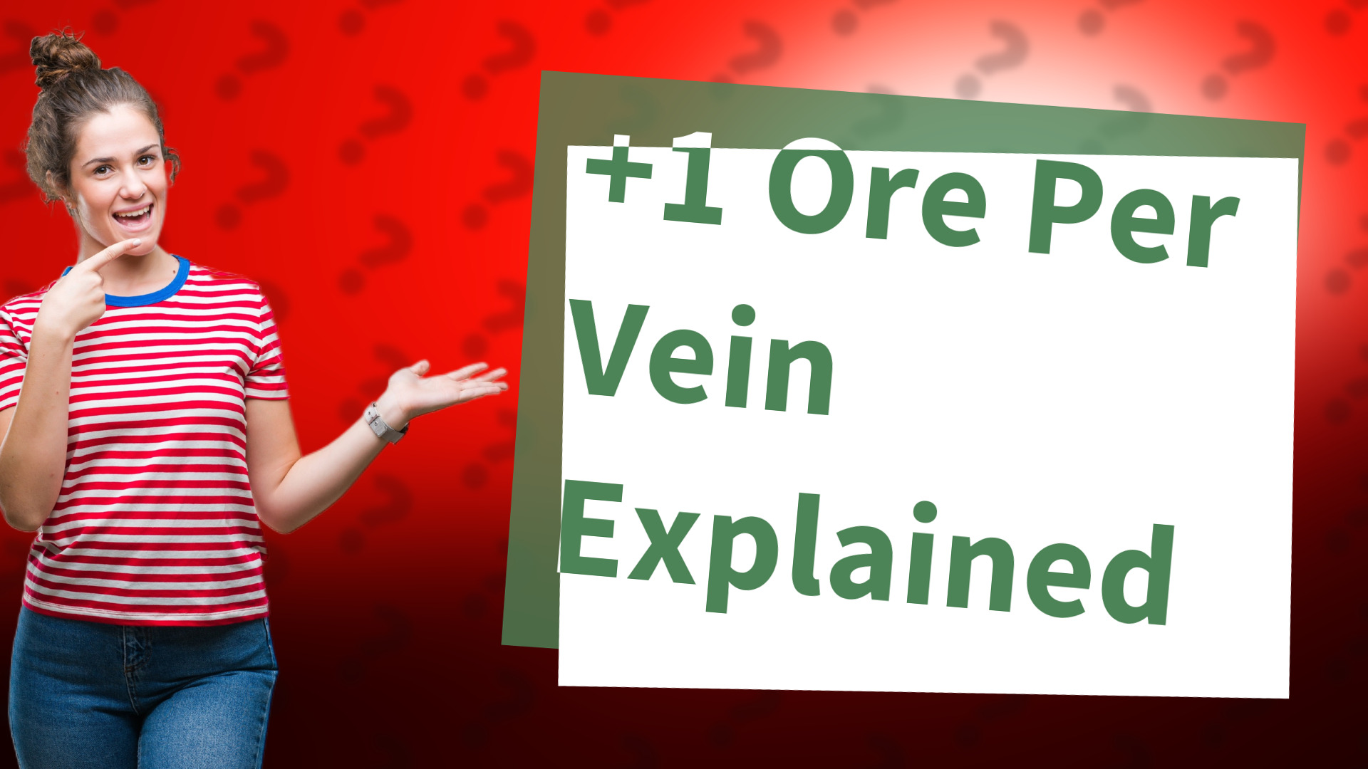 +1 Ore Per Vein Explained