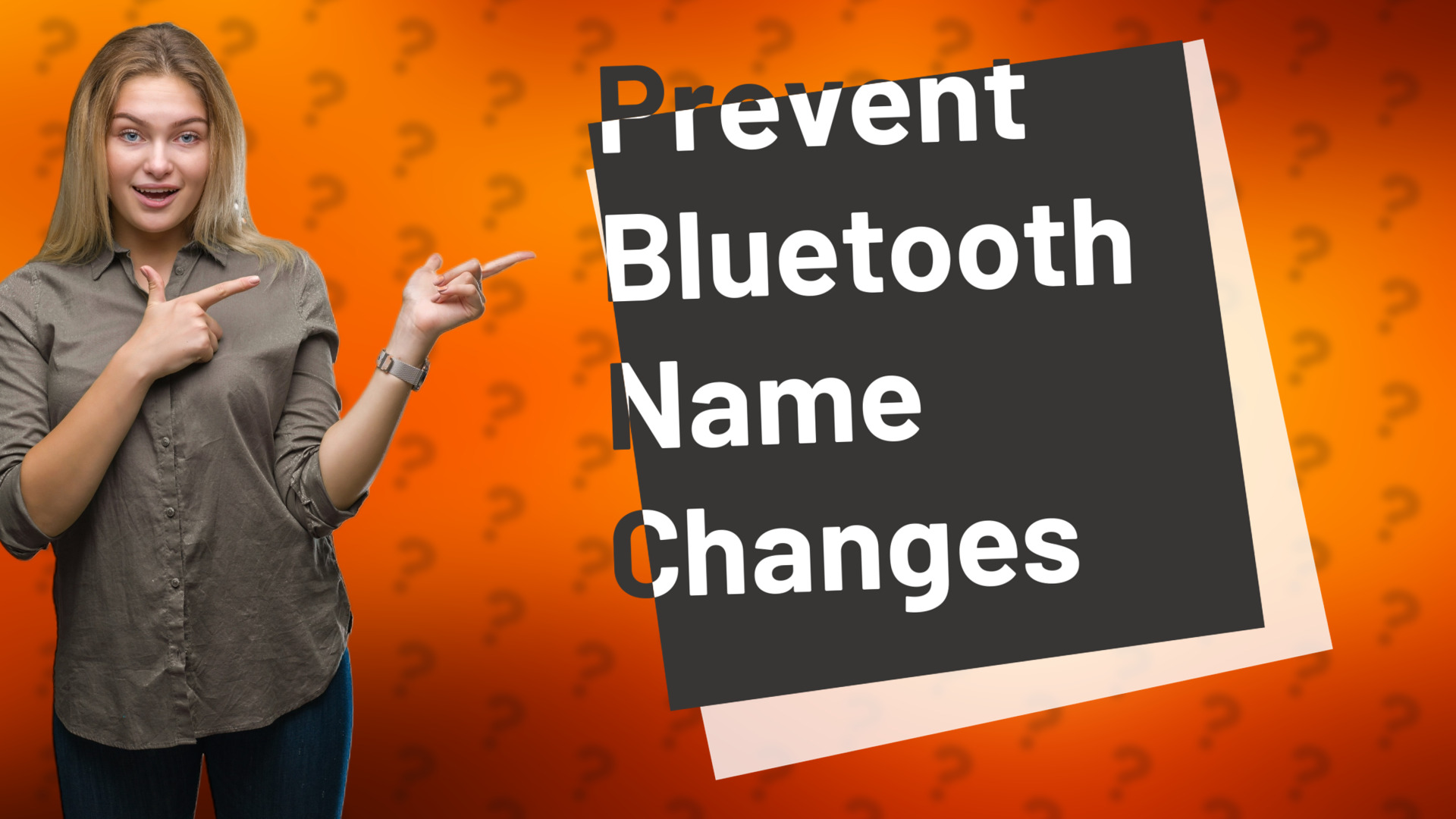 Prevent Bluetooth Name Changes
