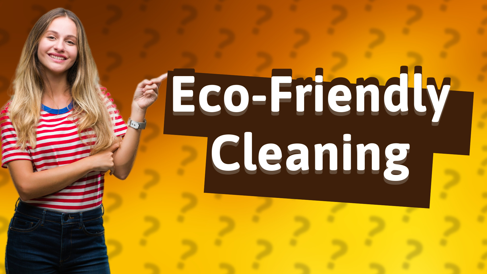 Eco-Friendly Cleaning