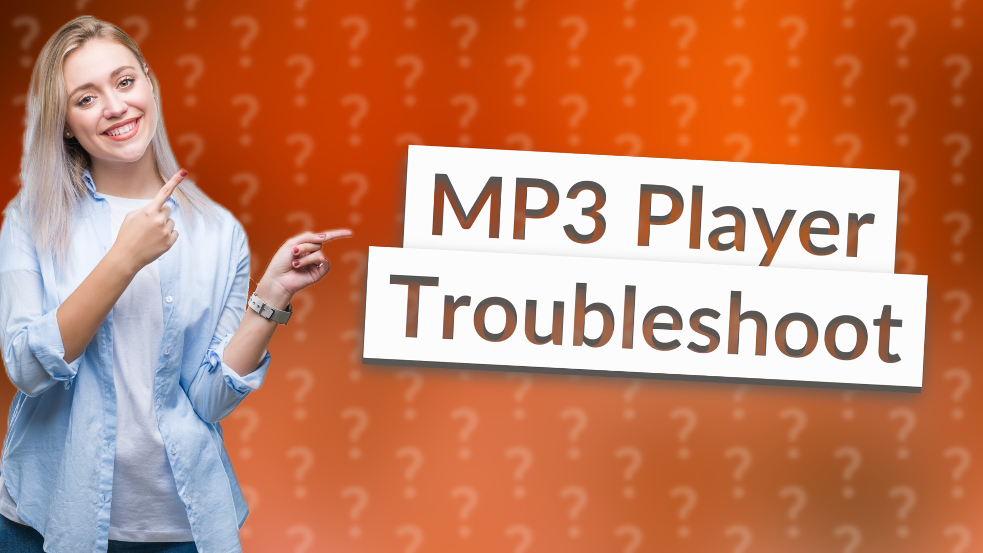 MP3 Player Troubleshoot