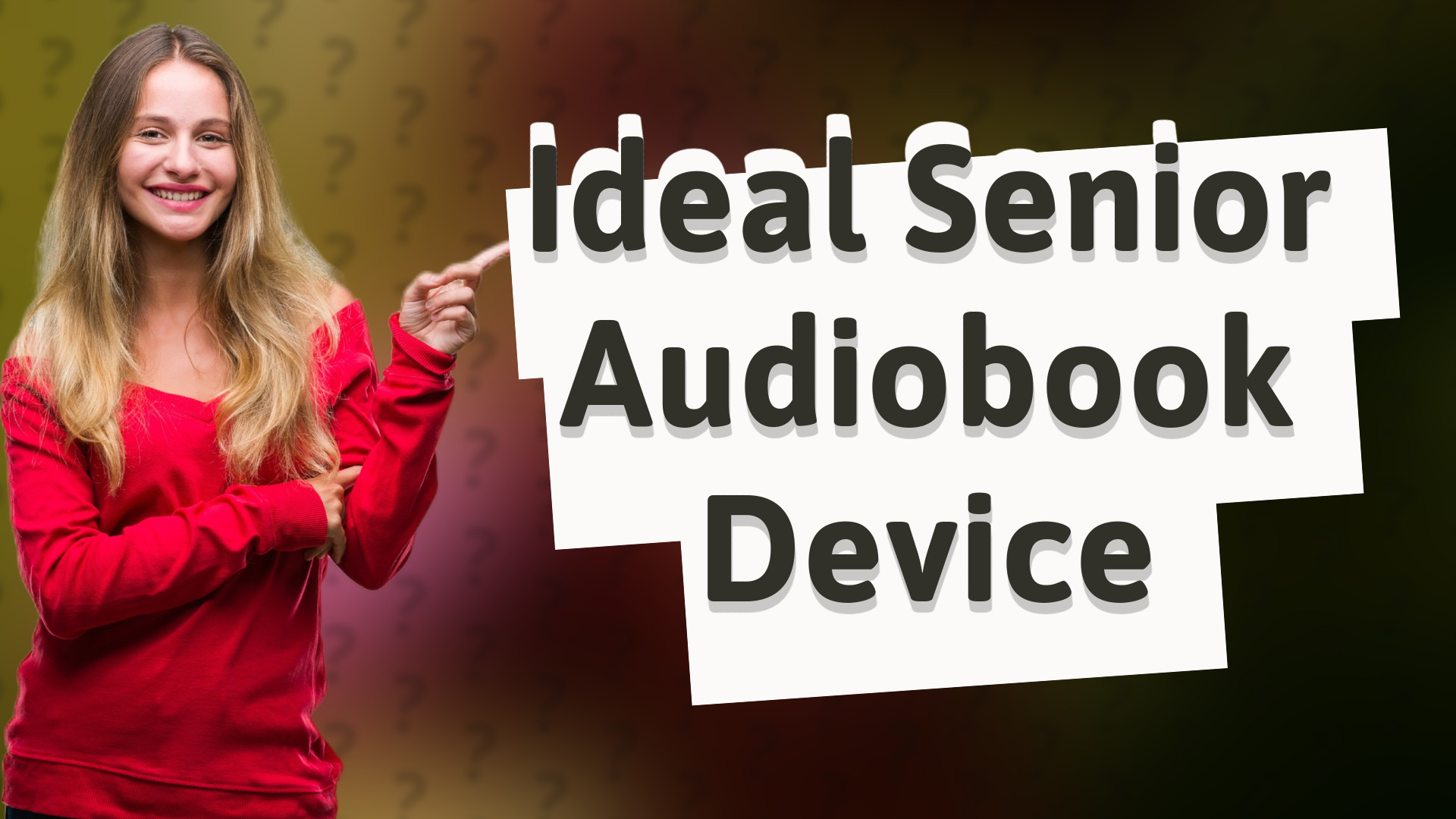 Ideal Senior Audiobook Device