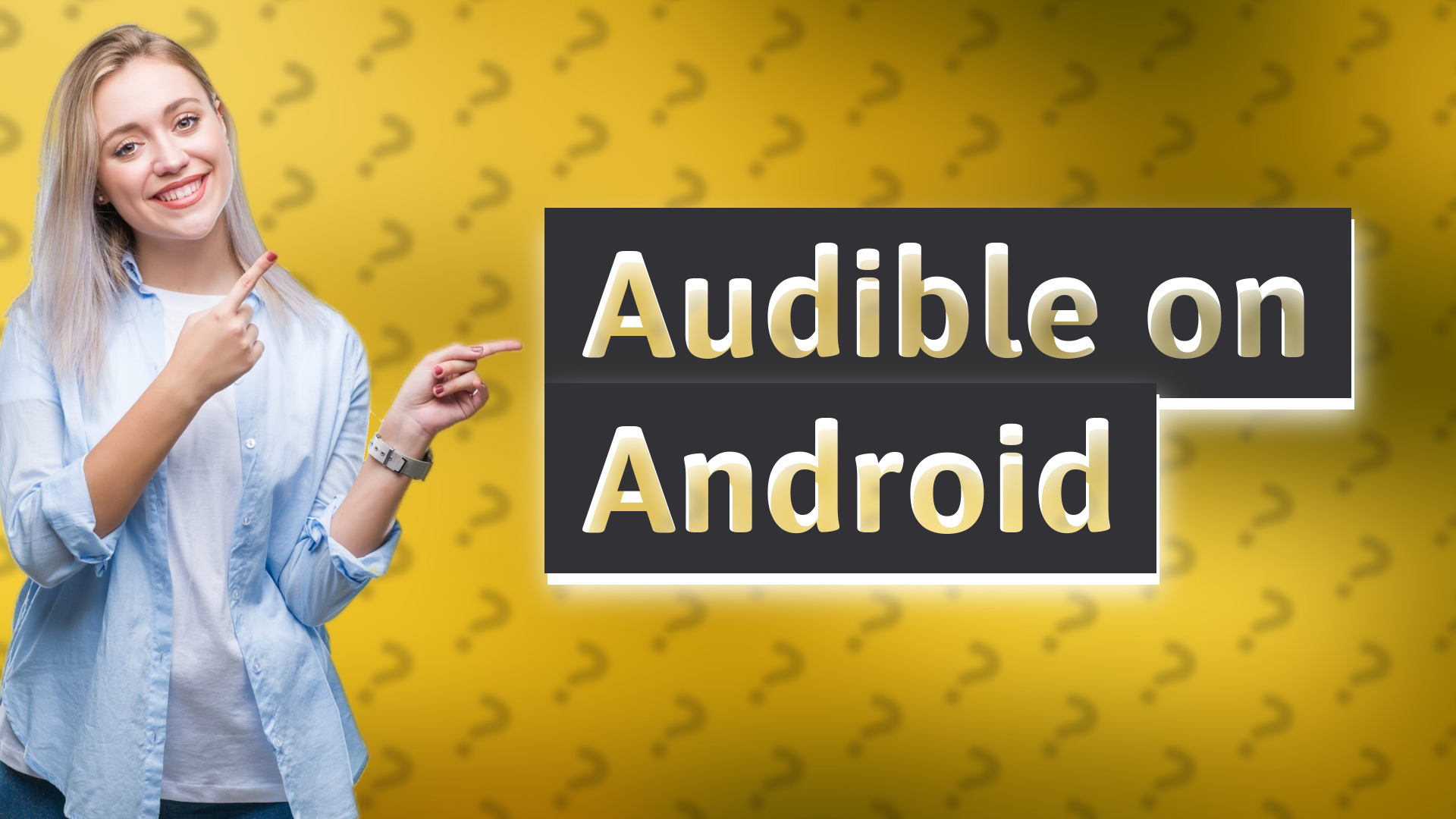 Audible on Android
