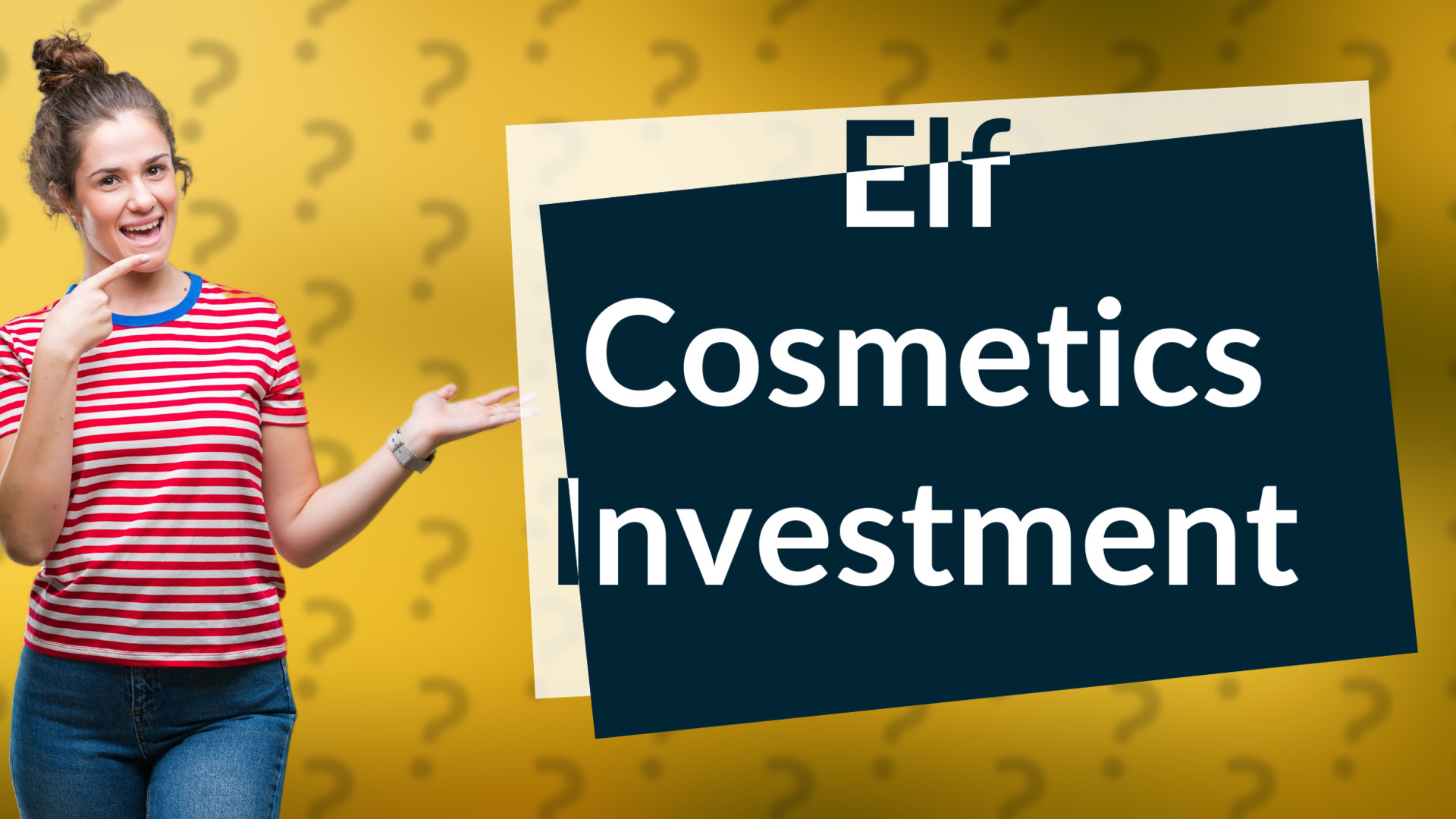 Elf Cosmetics Investment