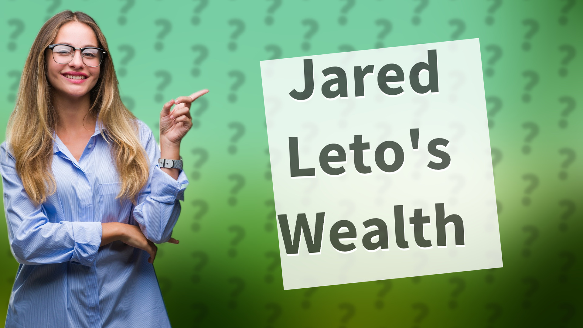 Jared Leto's Wealth