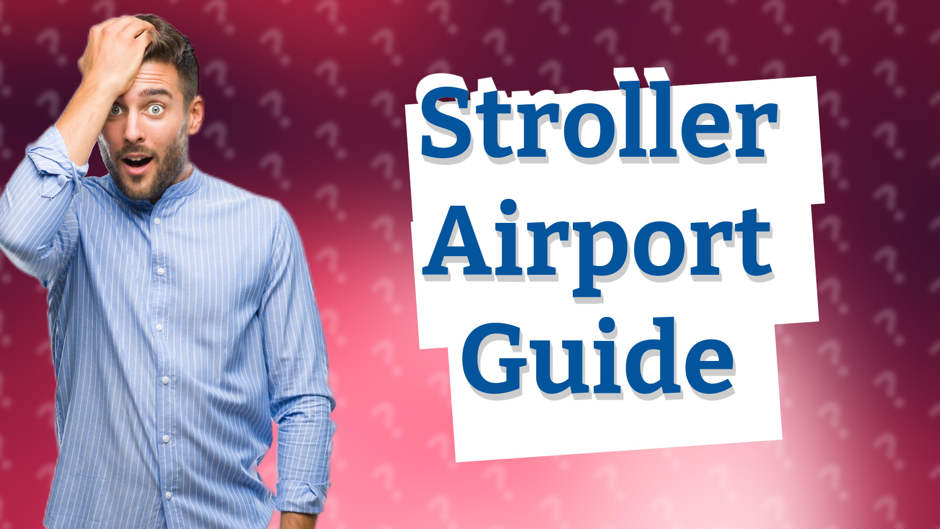 Stroller Airport Guide
