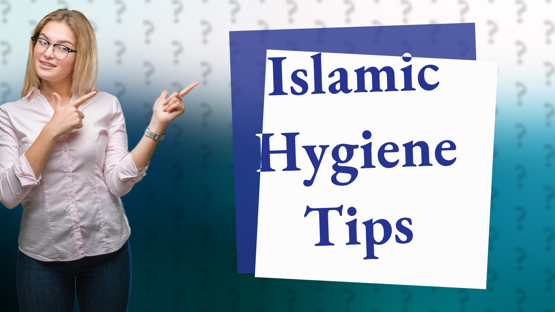 Islamic Hygiene Tips