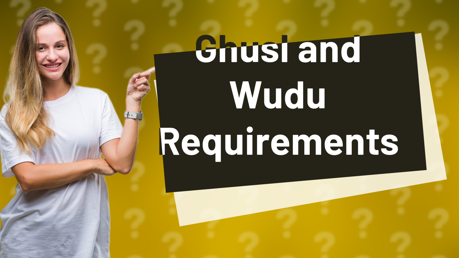 Ghusl and Wudu Requirements