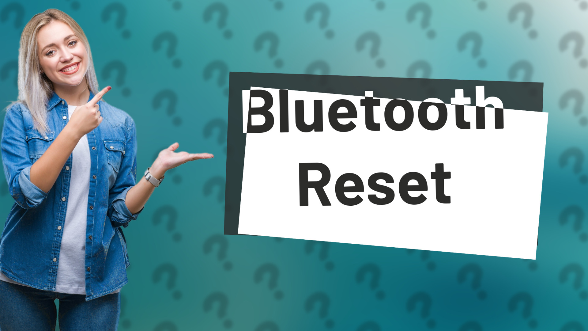 Bluetooth Reset