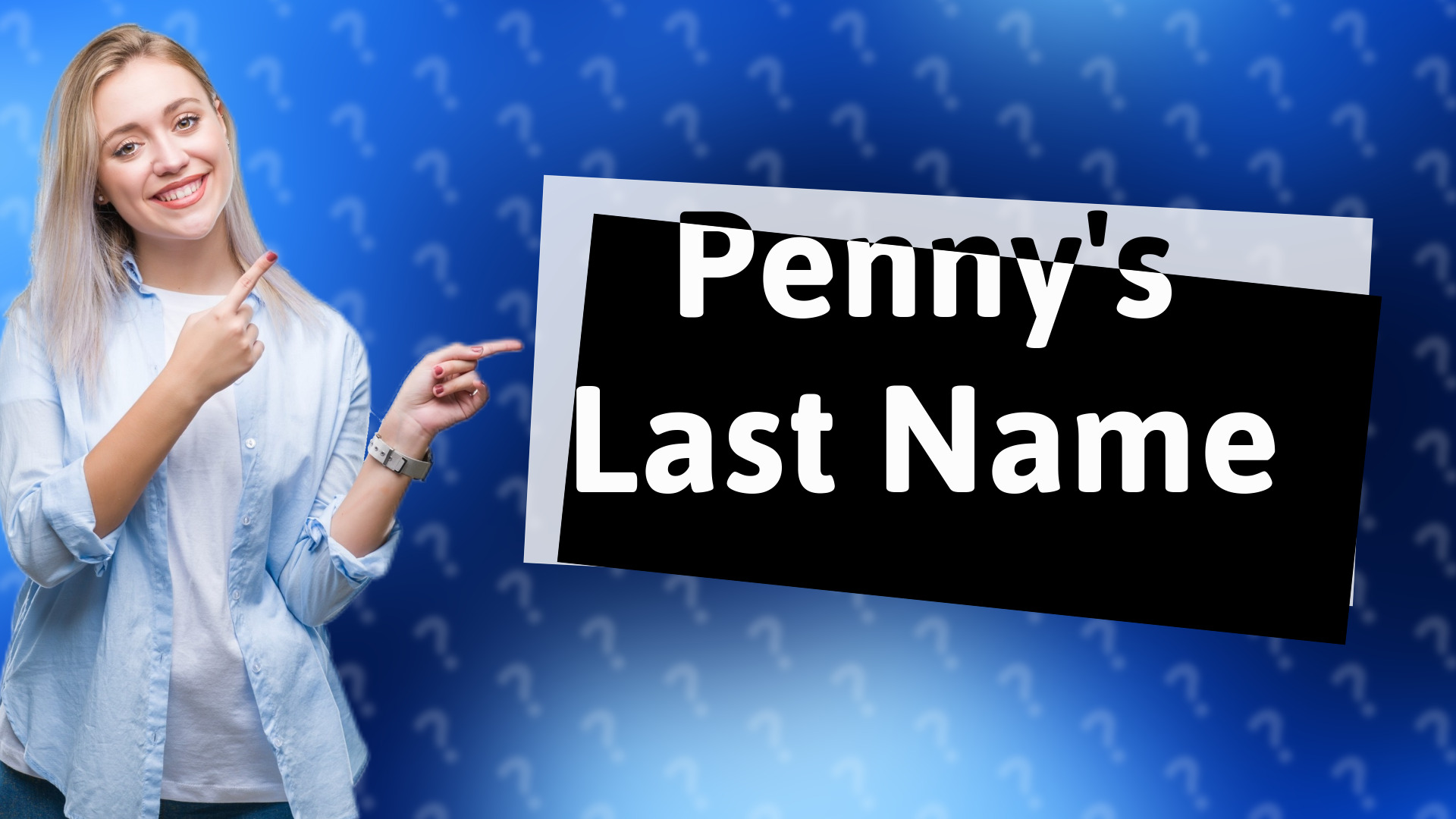 Penny's Last Name