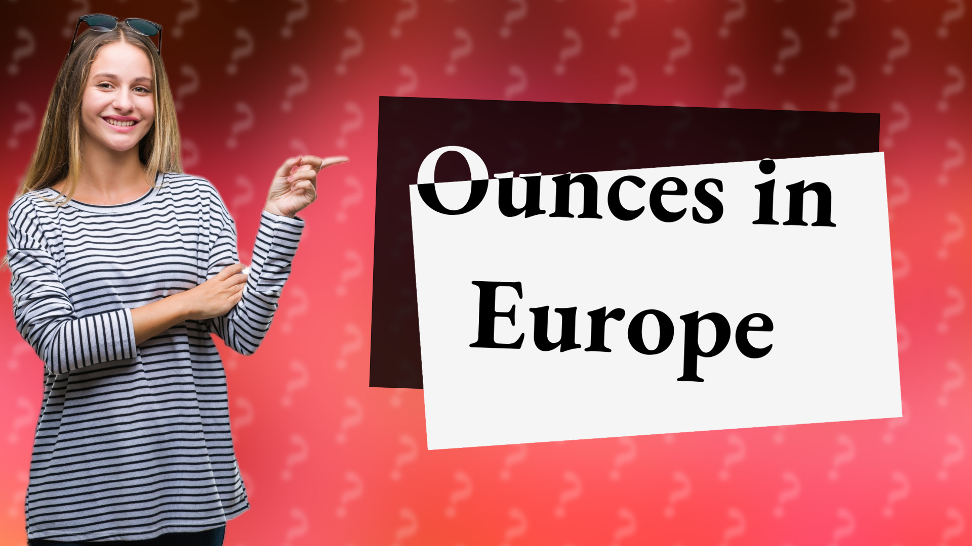 Ounces in Europe