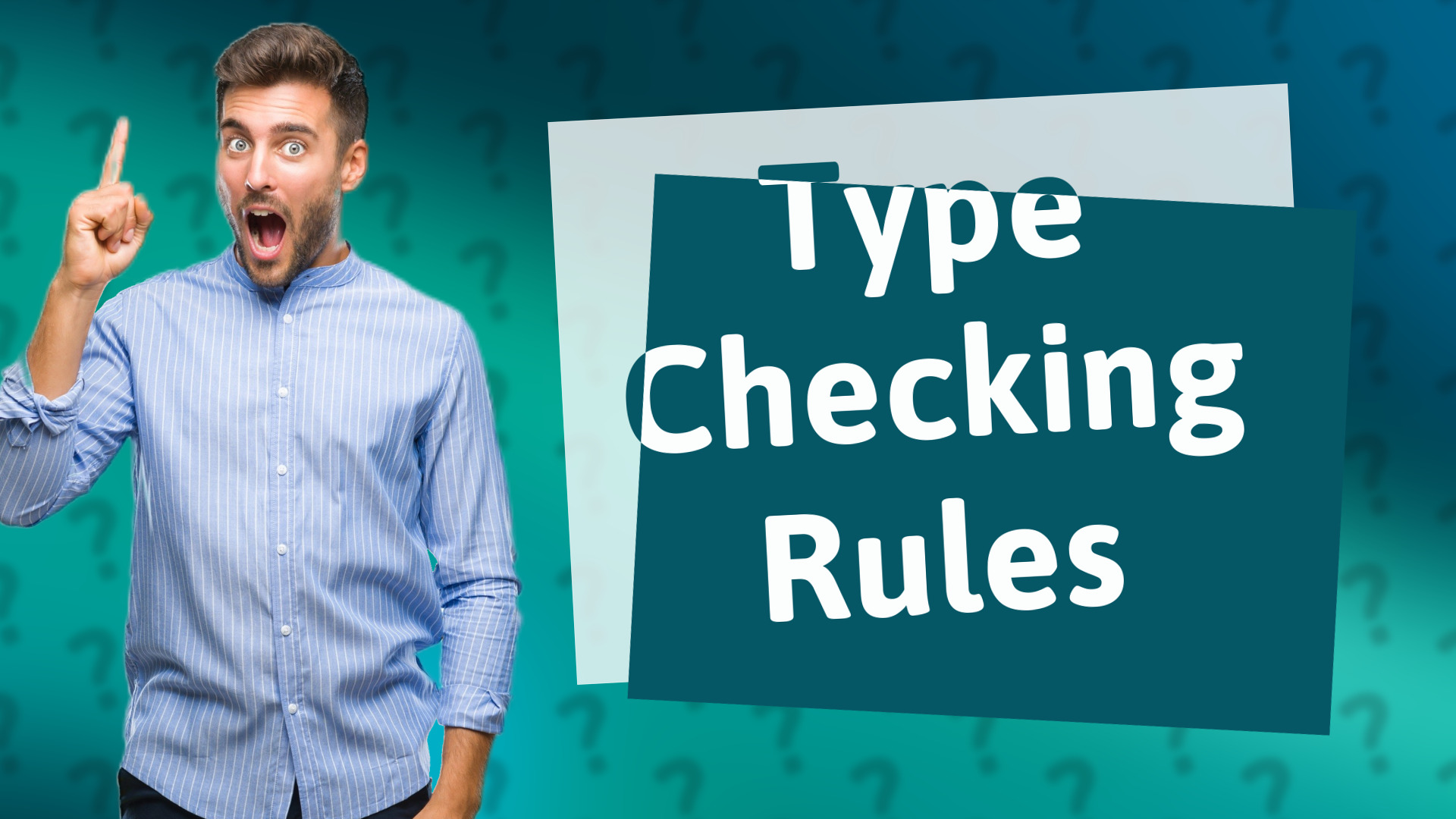 Type Checking Rules