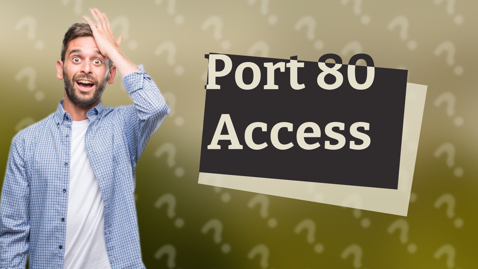 Port 80 Access