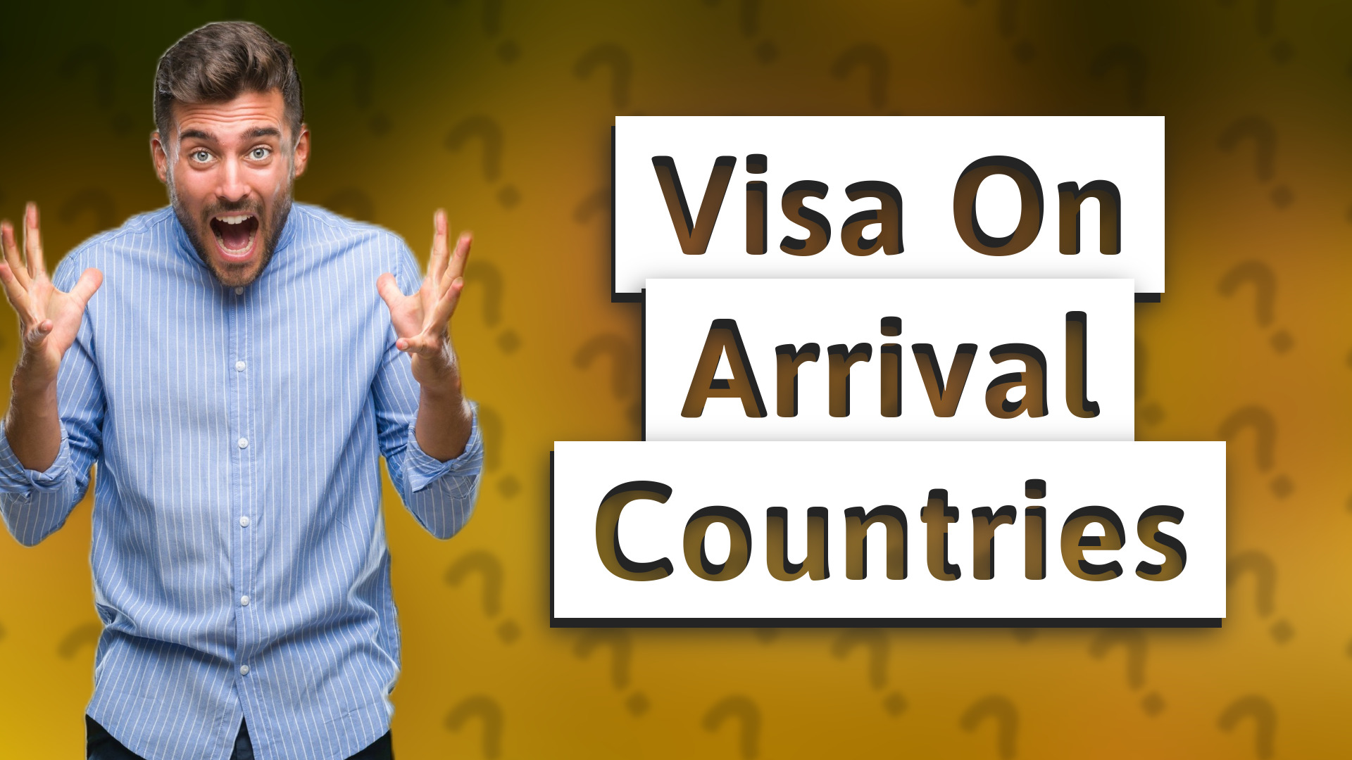Visa On Arrival Countries