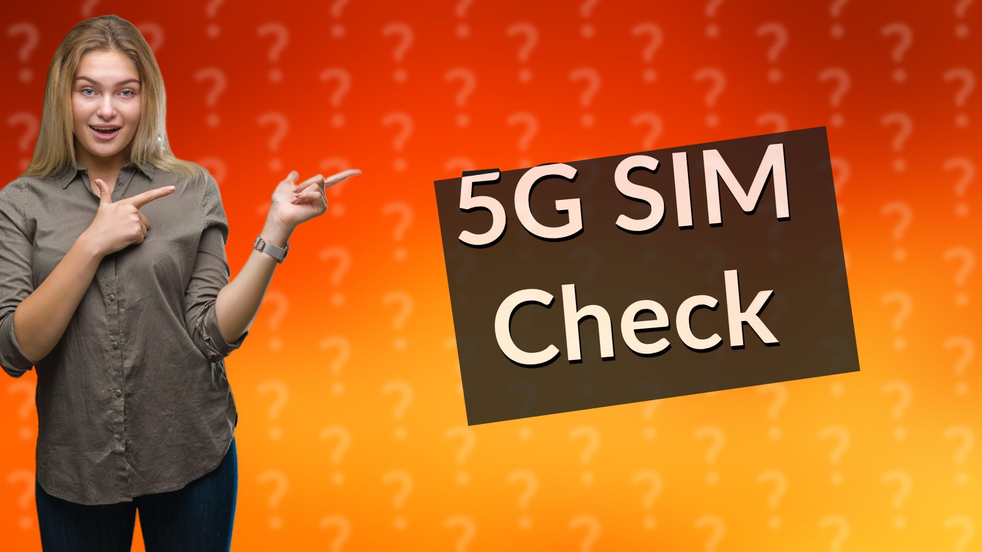 5G SIM Check