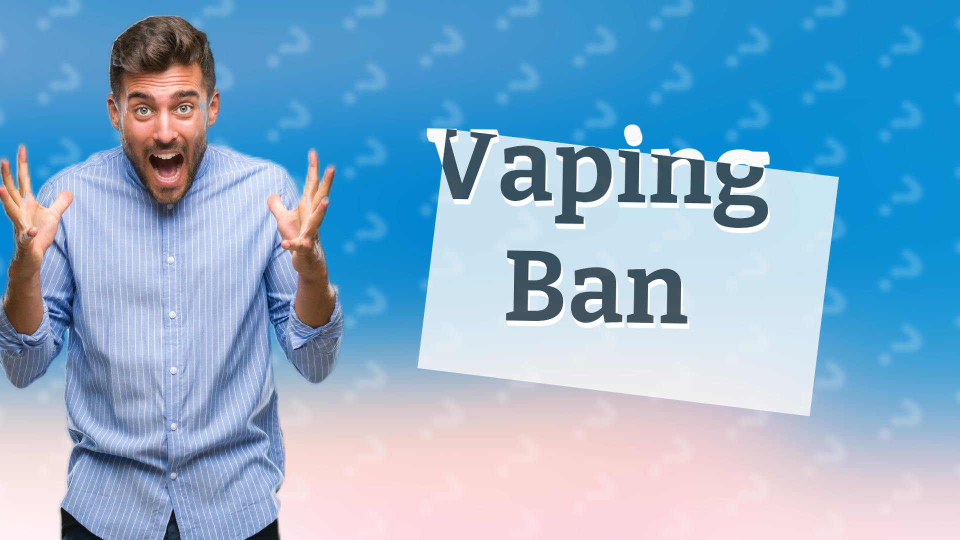 Vaping Ban