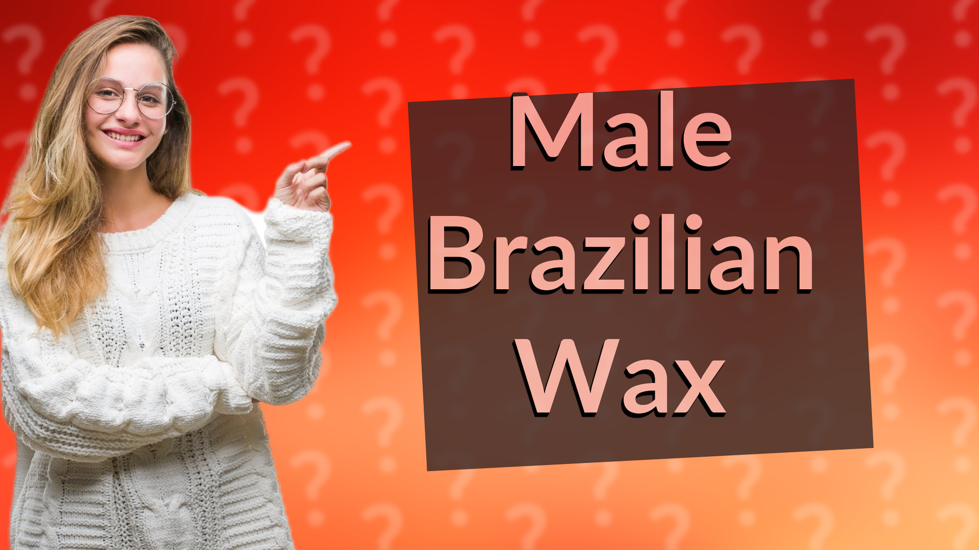 Male Brazilian Wax