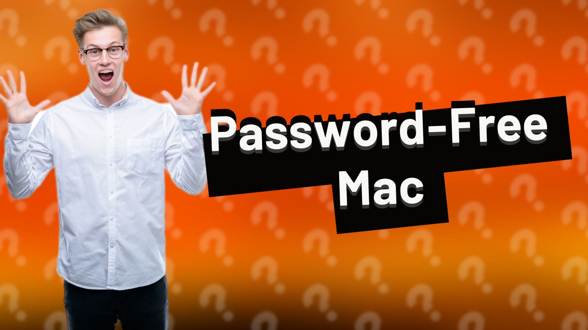 Password-Free Mac
