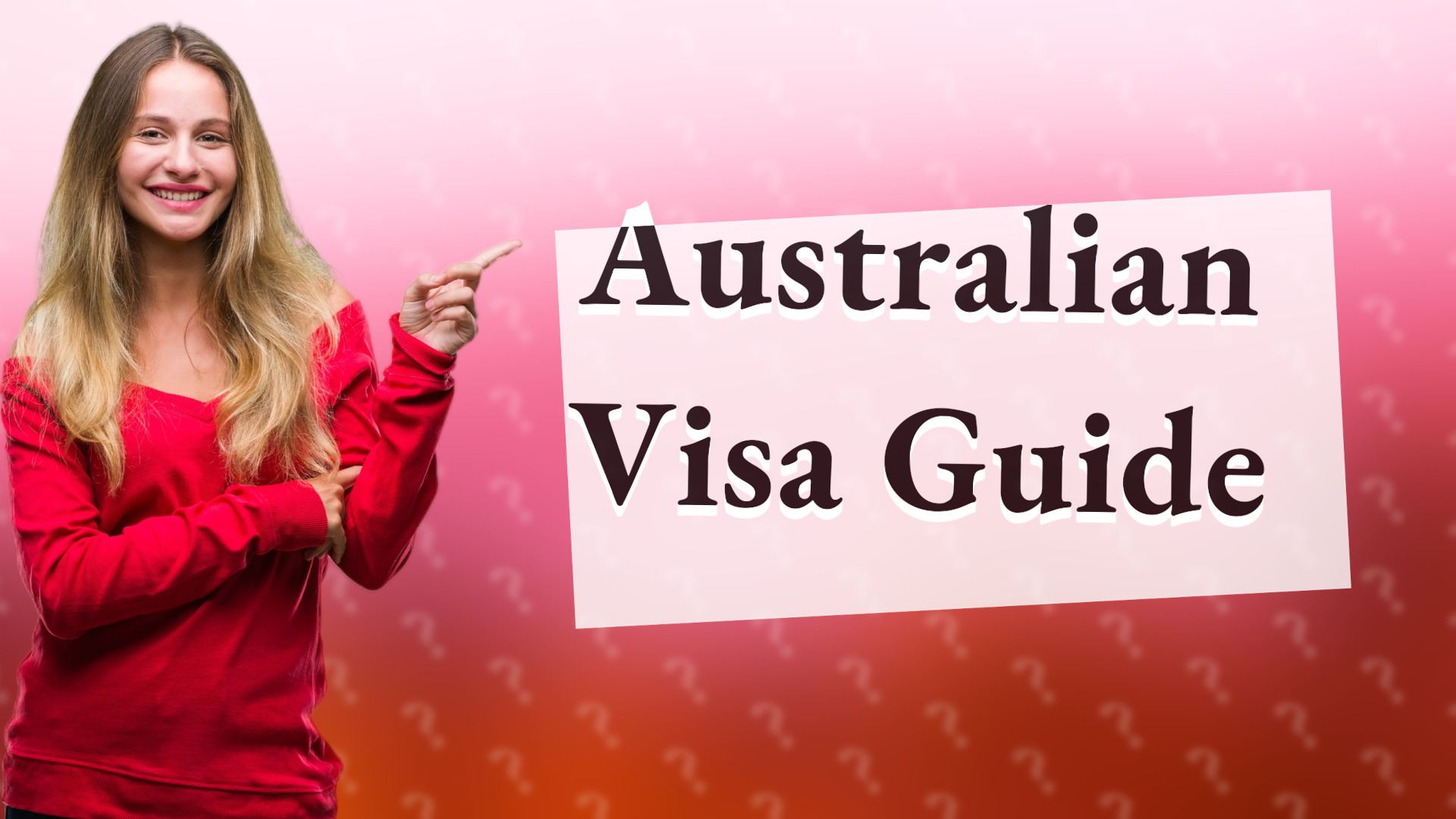 Australian Visa Guide