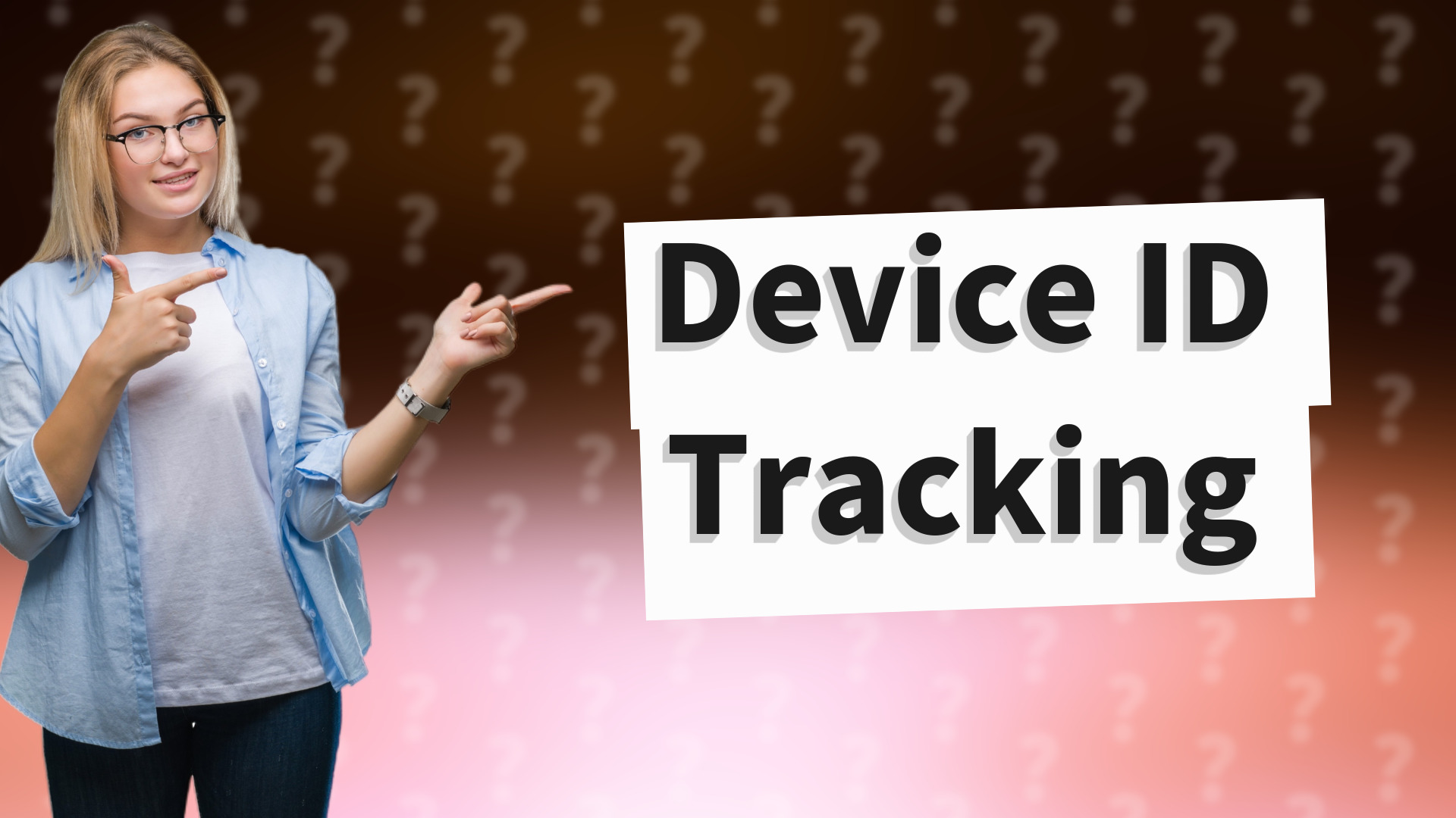 Device ID Tracking