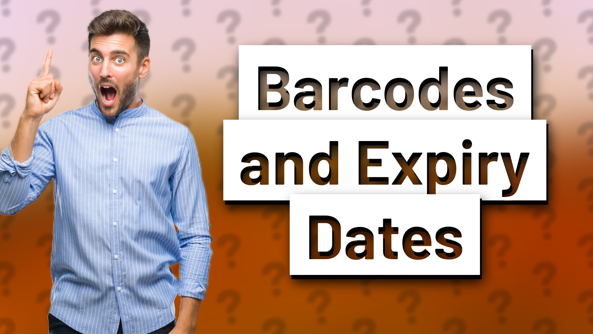 Barcodes and Expiry Dates