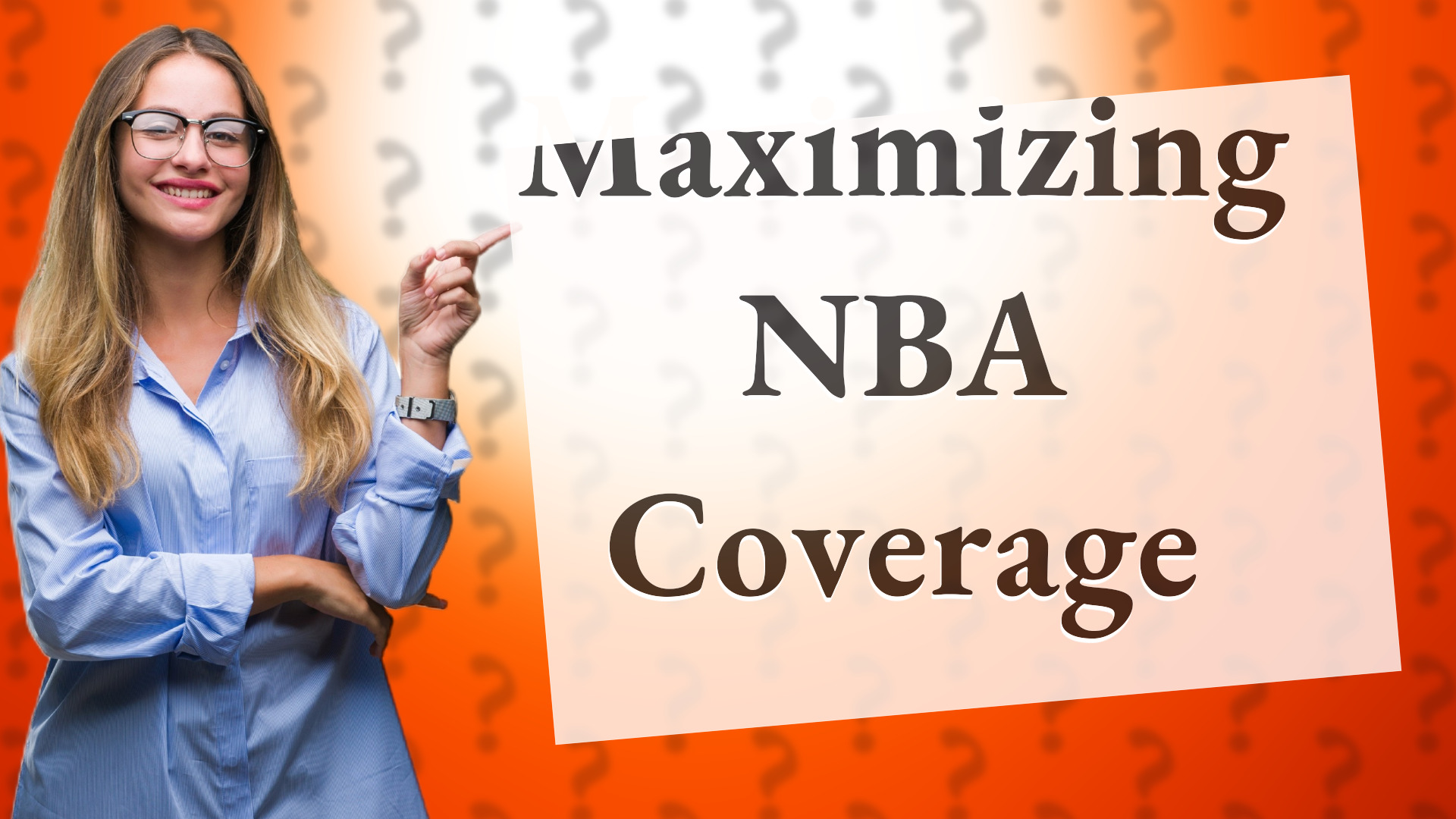 Maximizing NBA Coverage