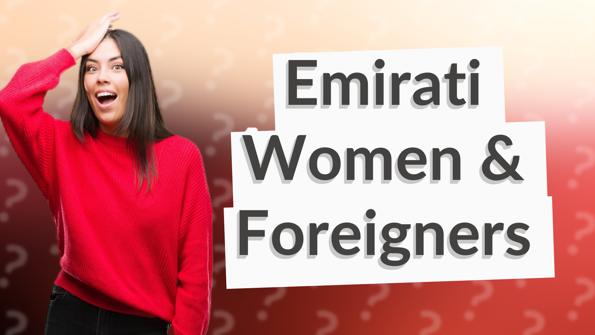 Emirati Women & Foreigners