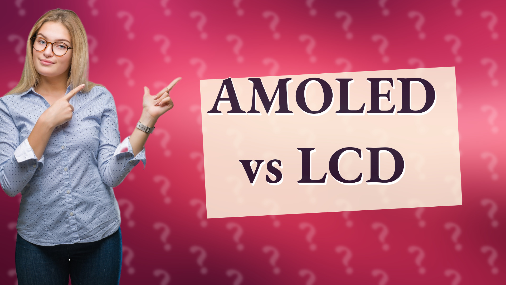 AMOLED vs LCD