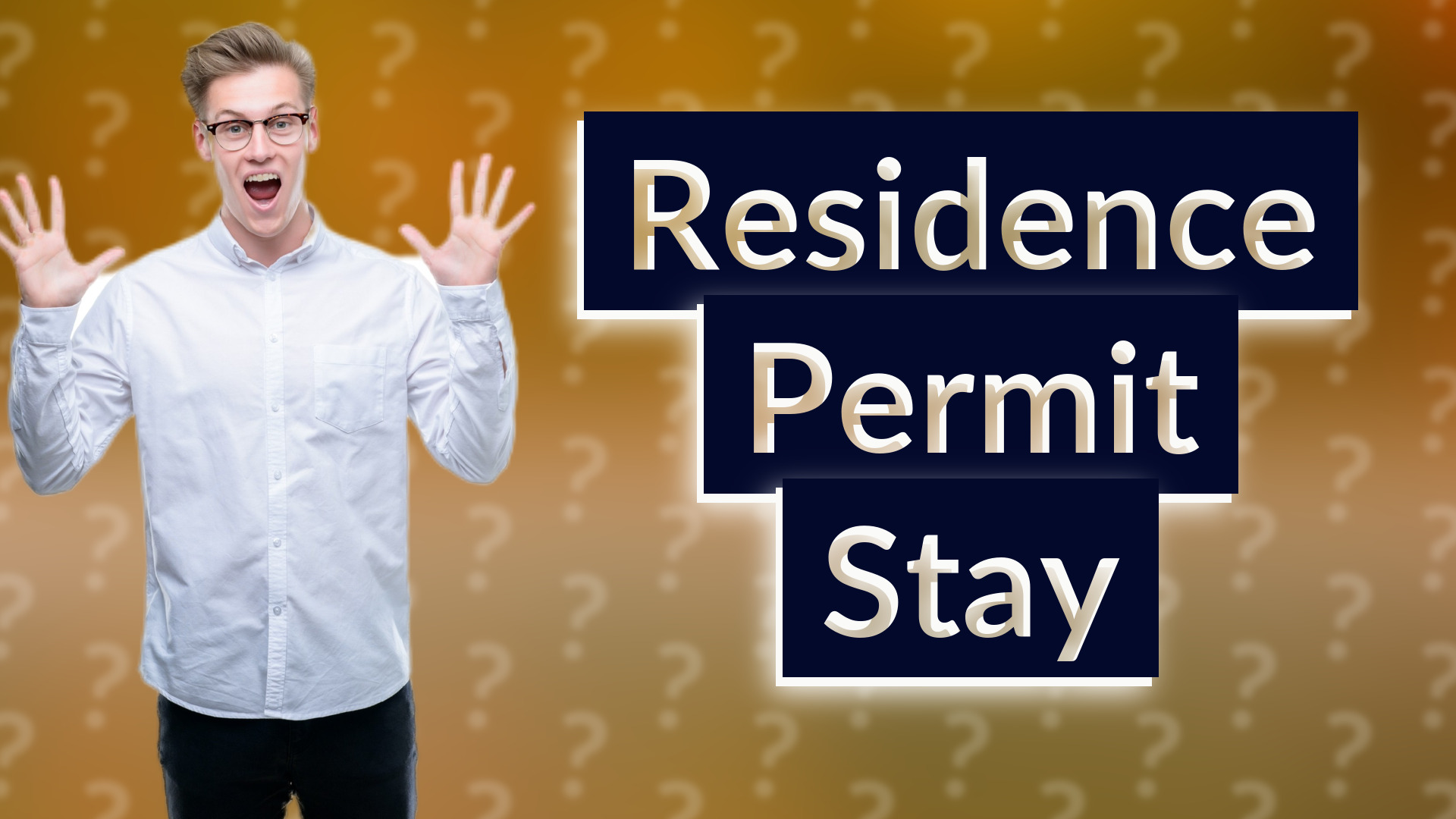 Residence Permit Stay