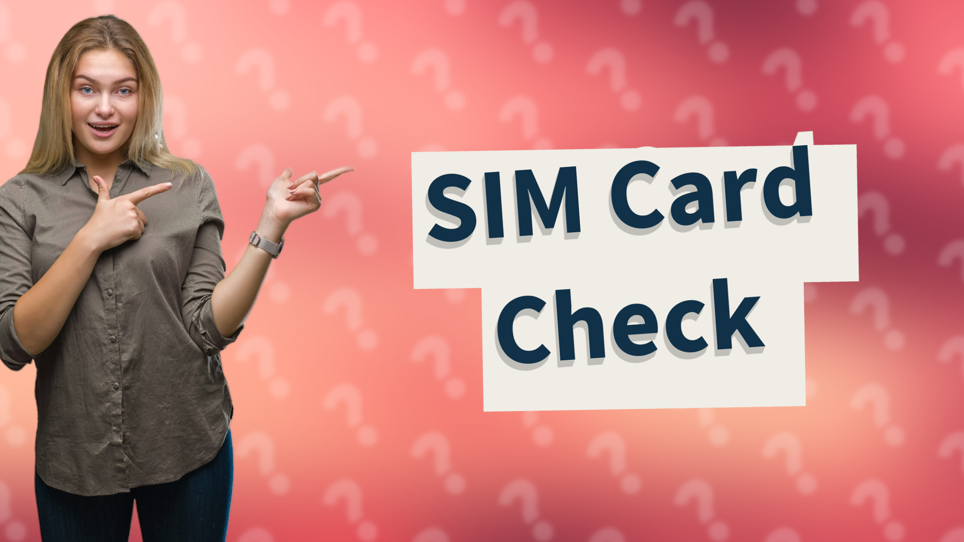SIM Card Check